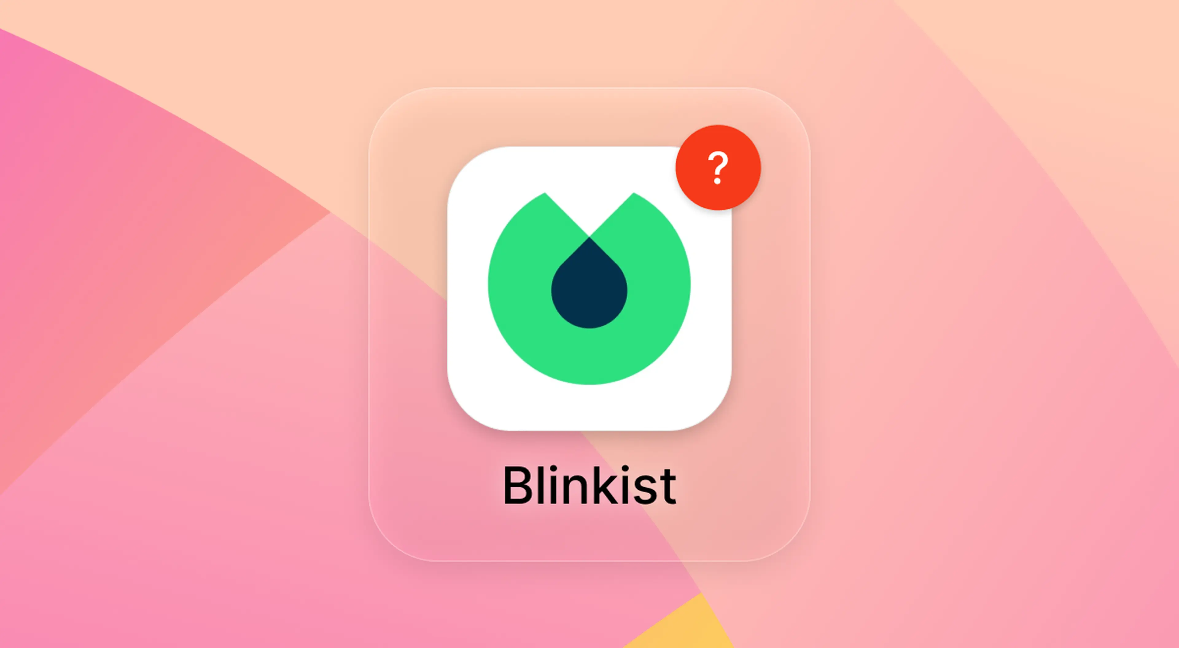 Blinkist app icon with a red question mark badge on a pink gradient background, illustrating the question of whether Bli