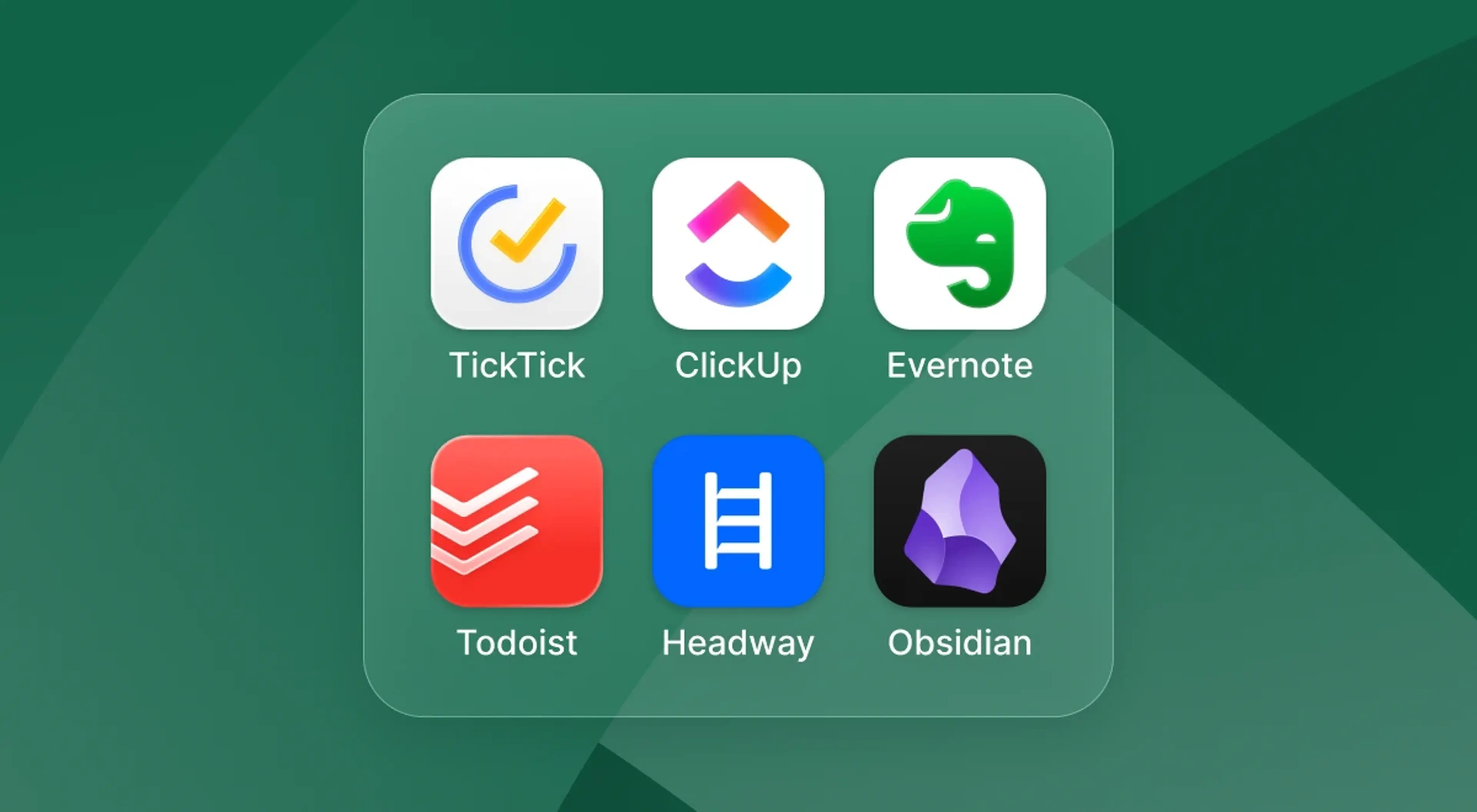 TickTick, ClickUp, Evernote, Todoist, Headway, and Obsidian app icons displayed on a green background as the best organization apps
