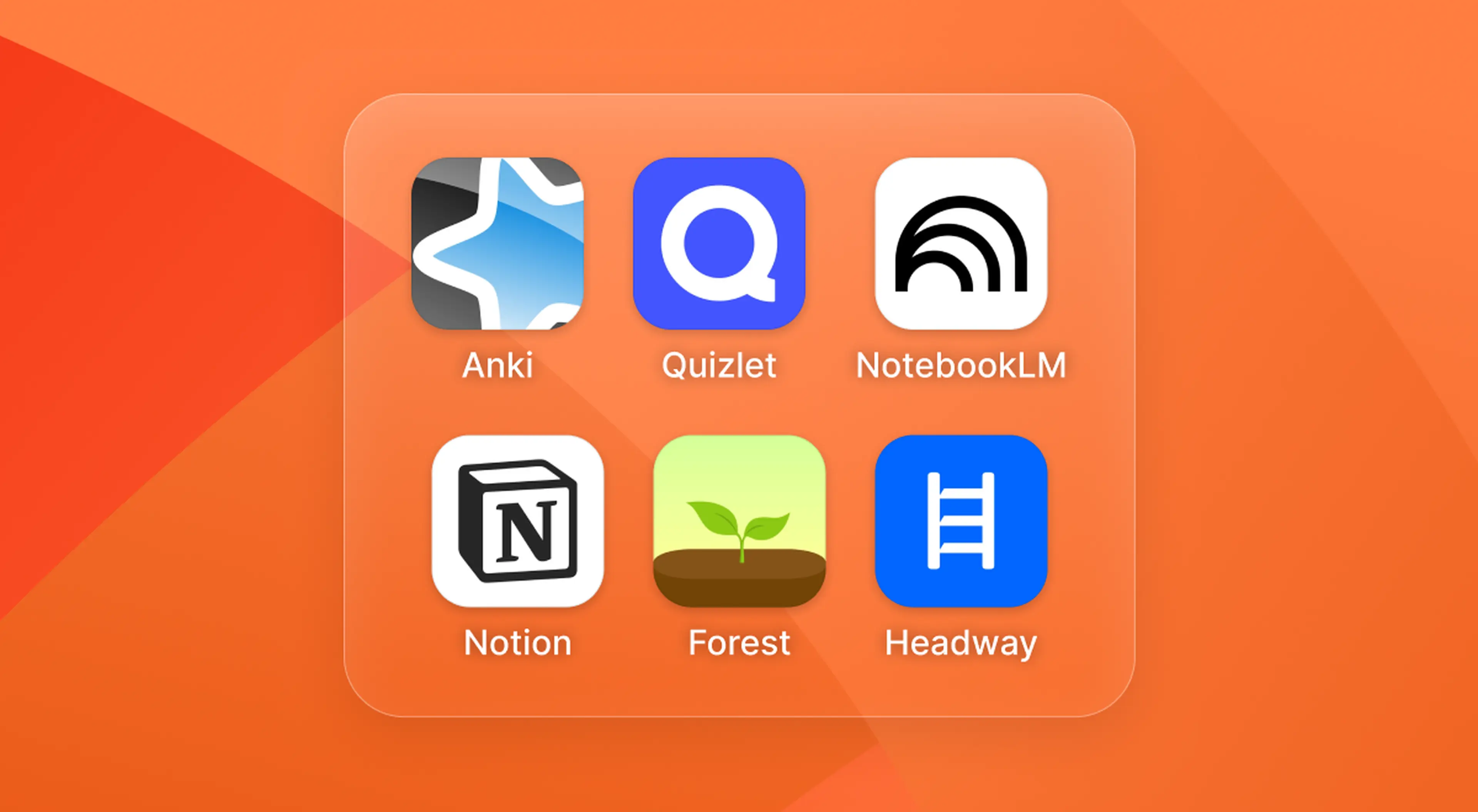 Student-friendly tools app icons for Anki, Quizlet, NotebookLM, Notion, Forest, and Headway arranged in a folder on an orange background for learning and studying