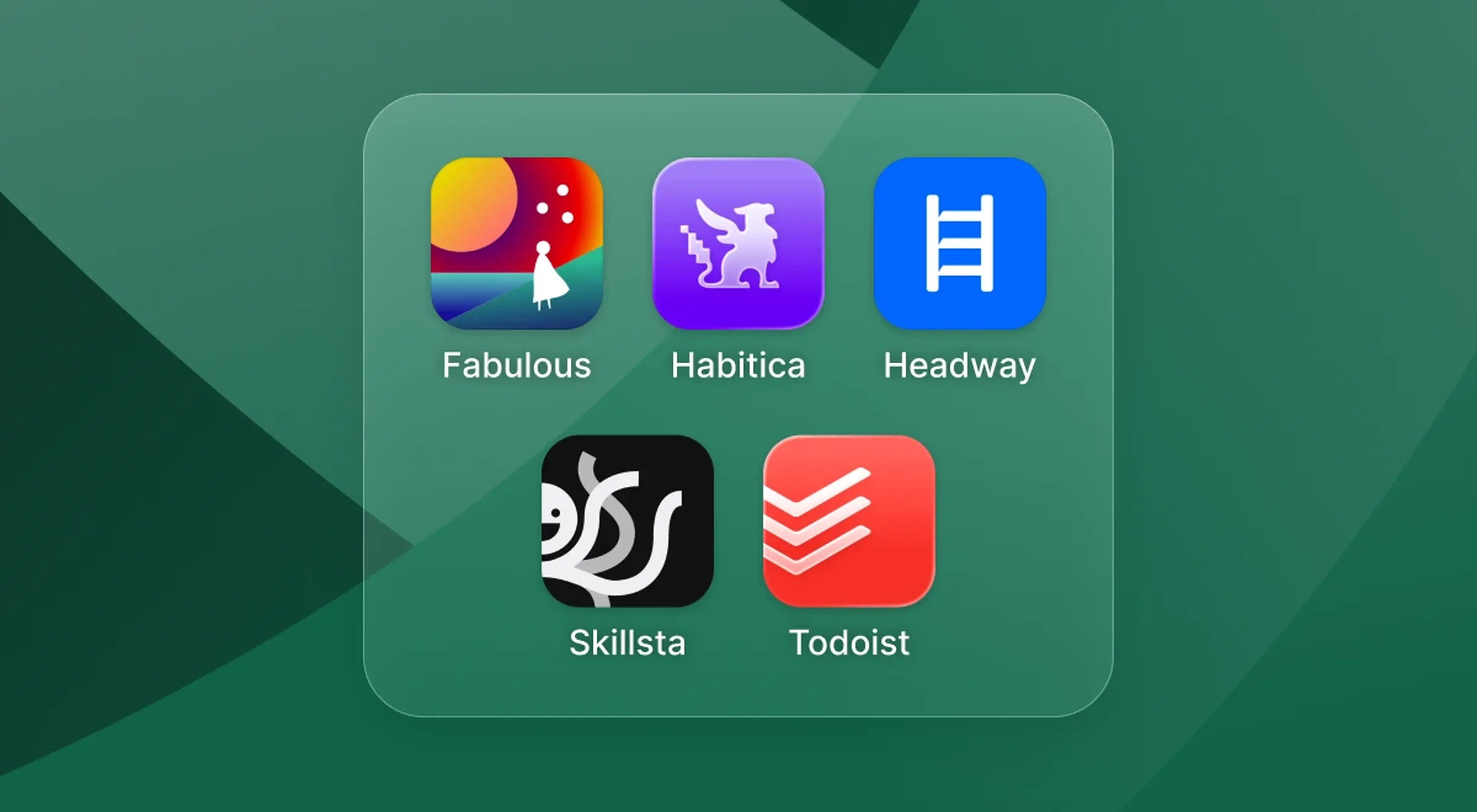 Smartphone folder with icons for daily growth apps Fabulous, Habitica, Headway, Skillsta, and Todoist on a green triangular wallpaper