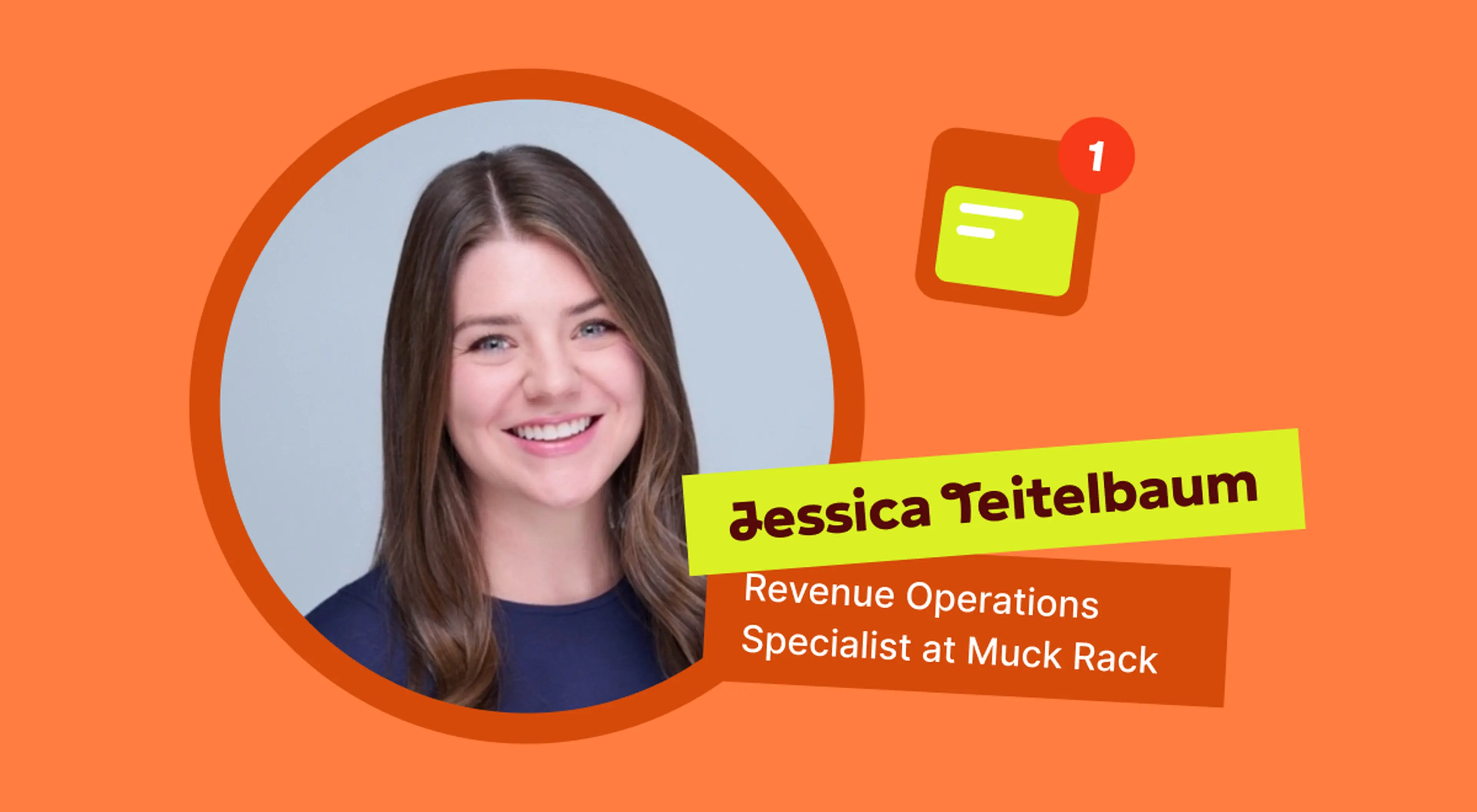 Headway review featuring a headshot of Jessica Teitelbaum, Revenue Operations Specialist at Muck Rack, smiling in a circular frame on an orange background with a green notification icon