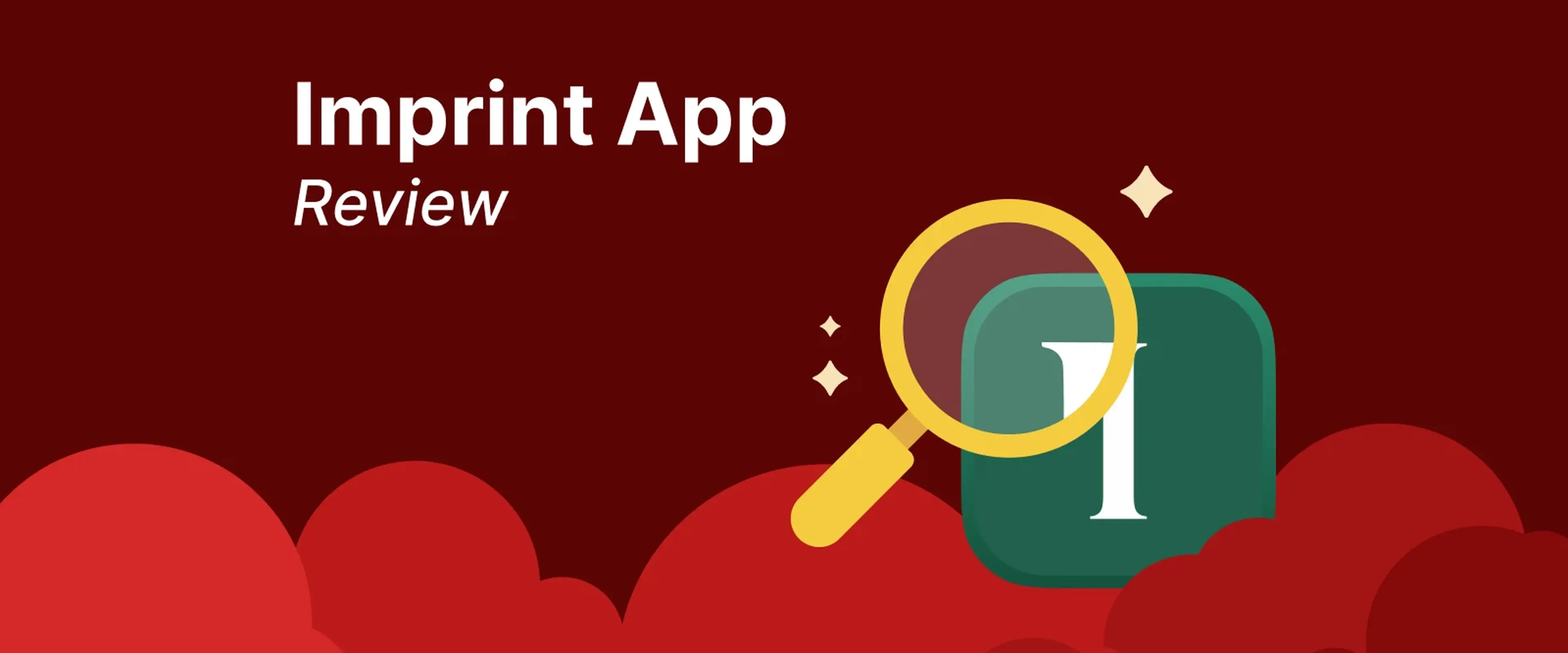 Header for a review of the Imprint app, featuring a magnifying glass over the logo, highlighting the app's focus on educational content 1x