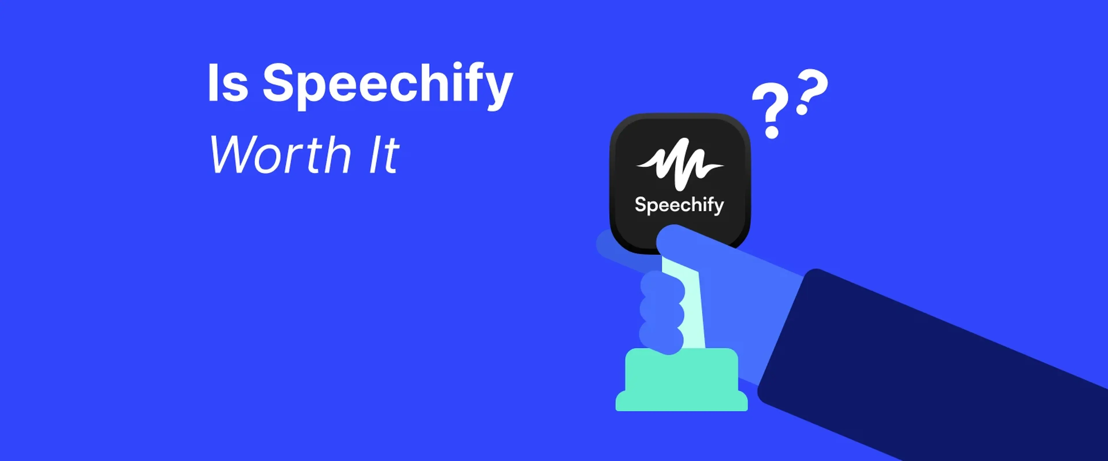 Speechify app icon held by a pink hand on a blue background with question marks, introducing a speechify app review for self-growth and audio learning