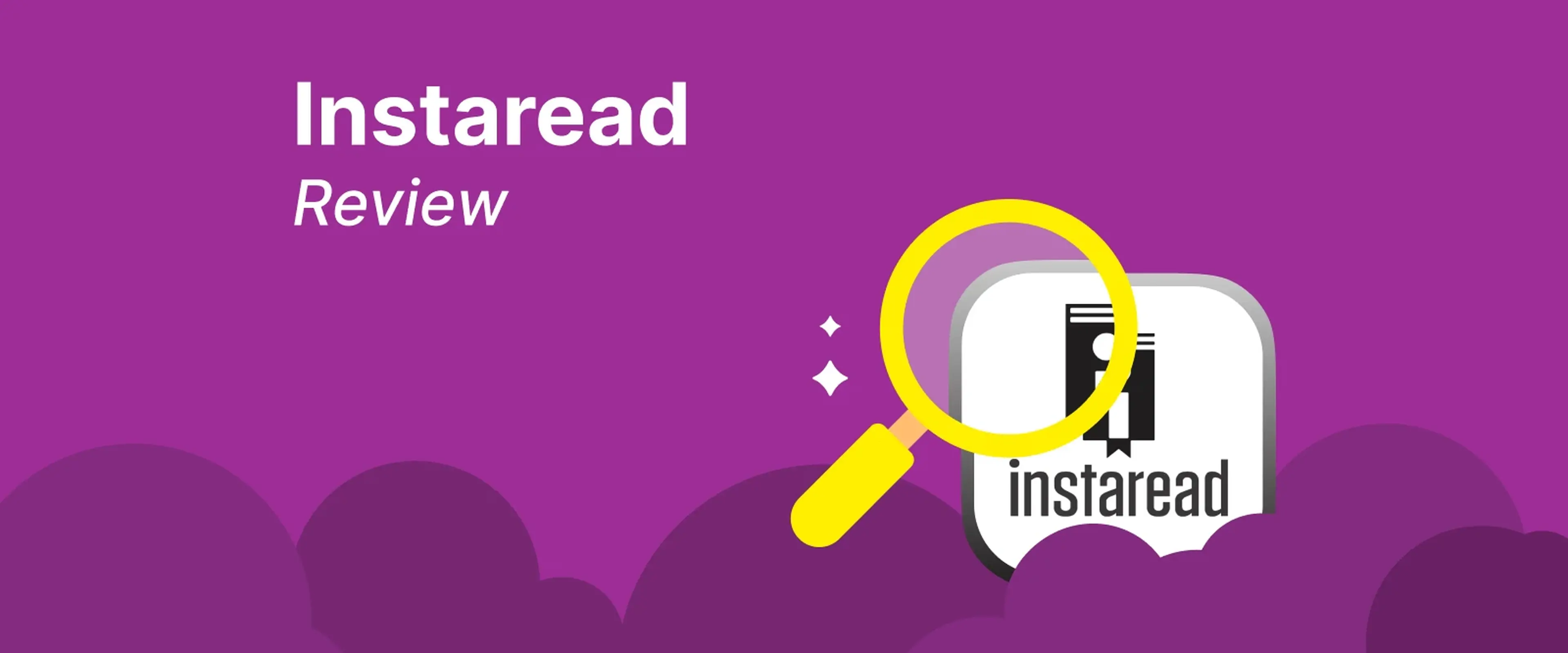 Instaread app review banner with a magnifying glass over the Instaread icon on a purple background with abstract shapes
