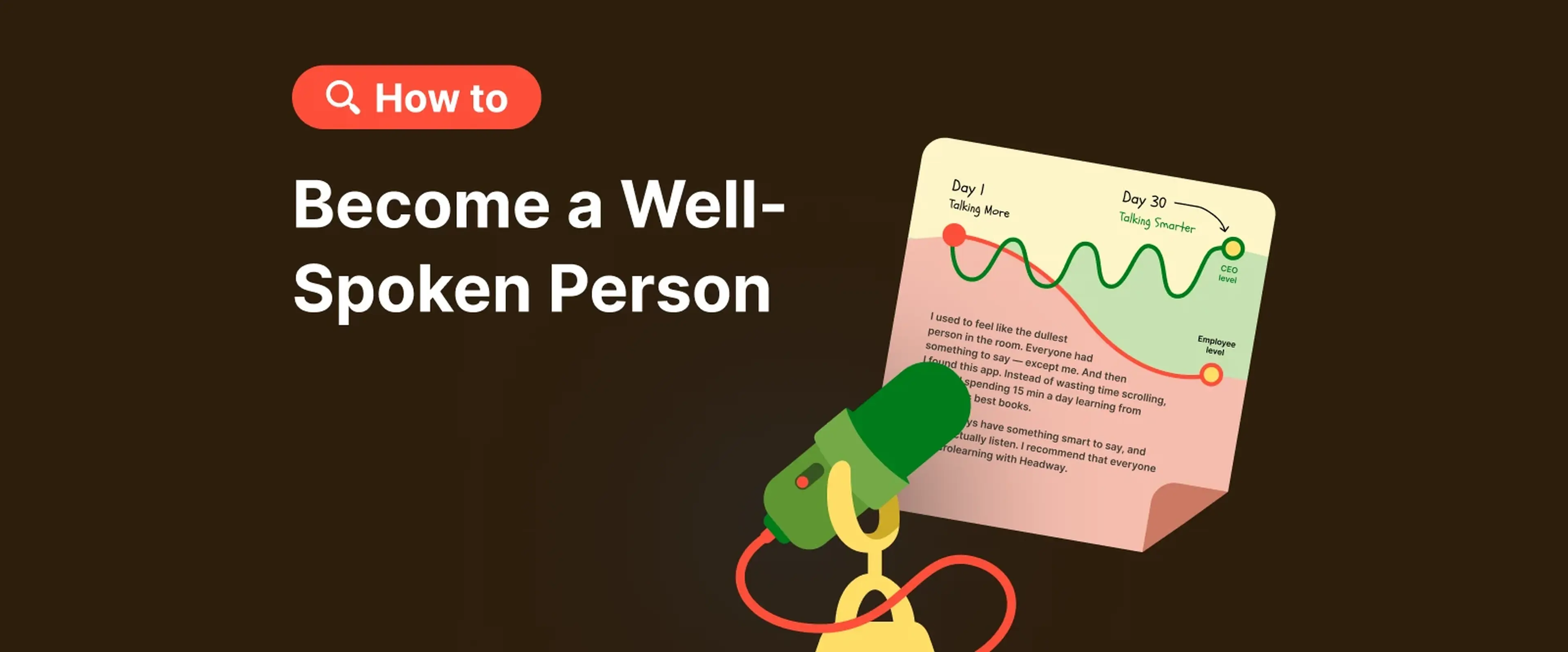 how to become a well-spoken person - Cartoon microphone in front of a chart with two wavy lines labeled Day 1 and Day 30
