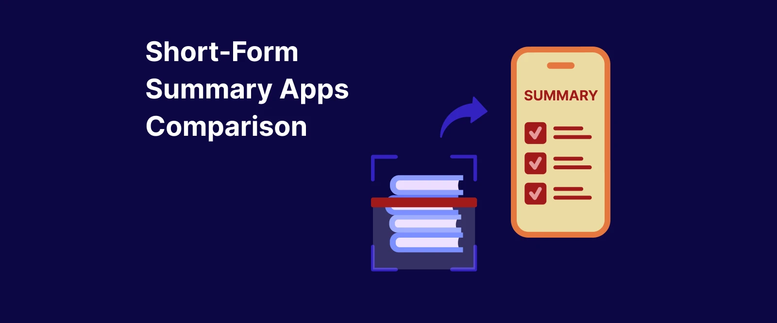 Short-Form Summary Apps Comparison: 4 Top Picks for 2026