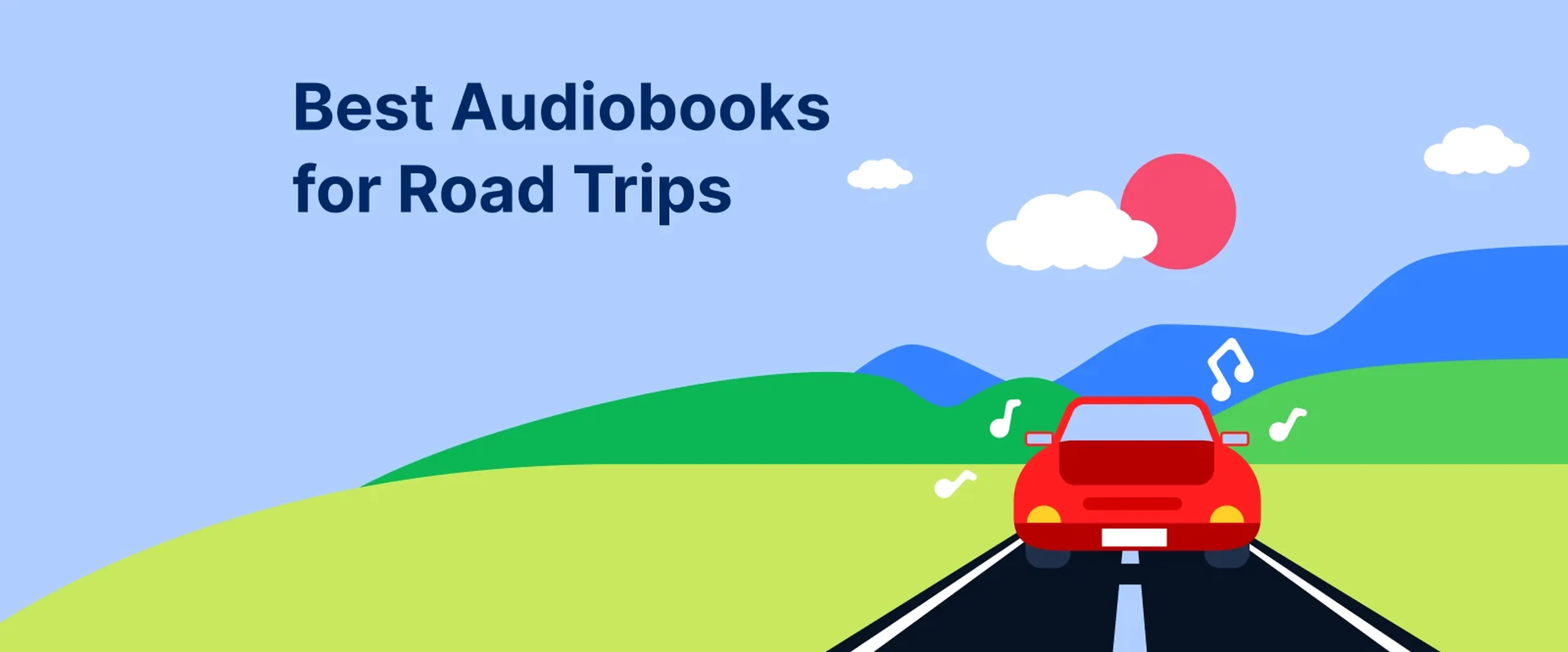 Red car on black road through colorful hills under blue sky, illustrating best audiobooks for road trips