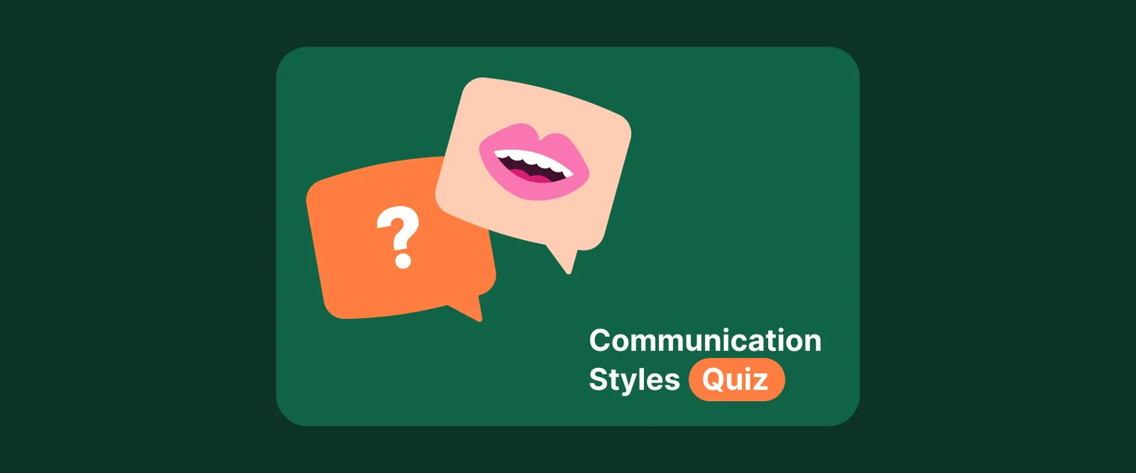 Communication skills quiz graphic featuring speech bubbles with question mark and lips icon on dark green background
