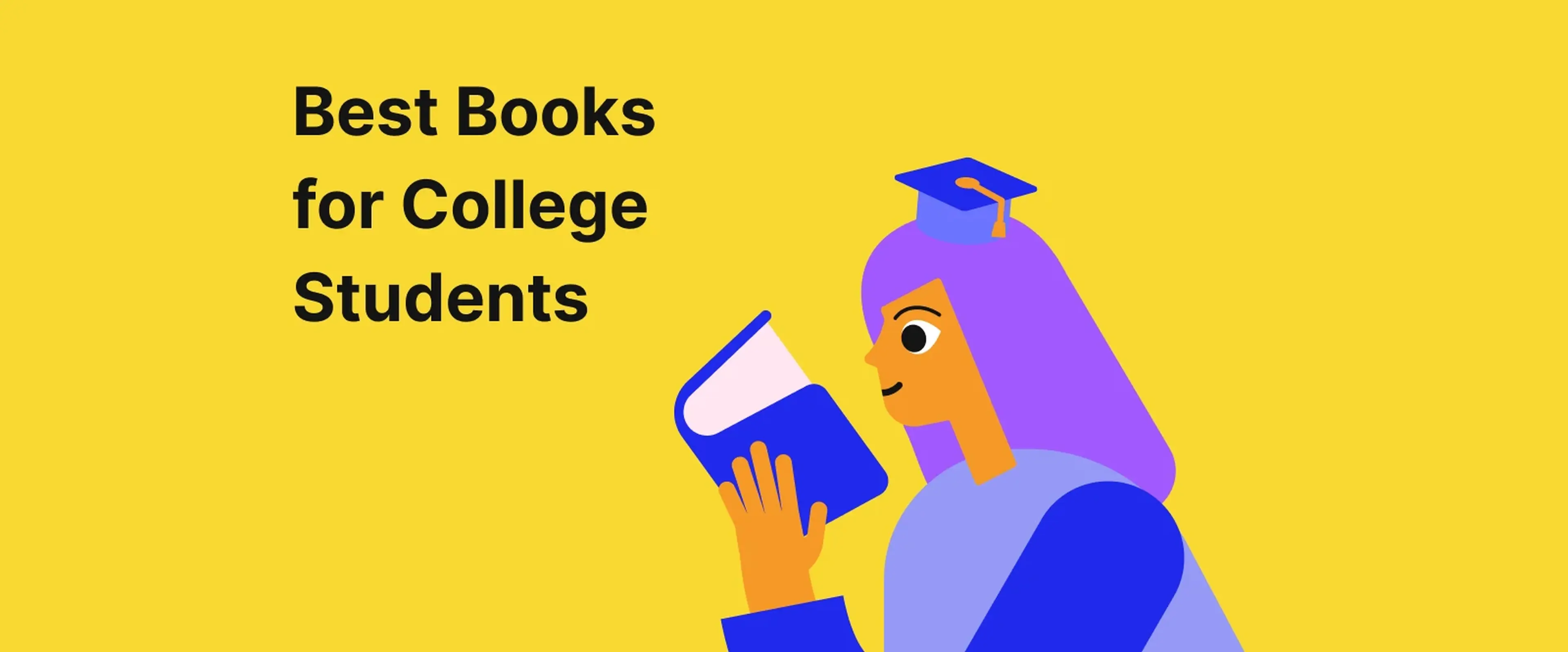 Illustrated college student in graduation cap reading a book on yellow background, promoting best books for college students book list