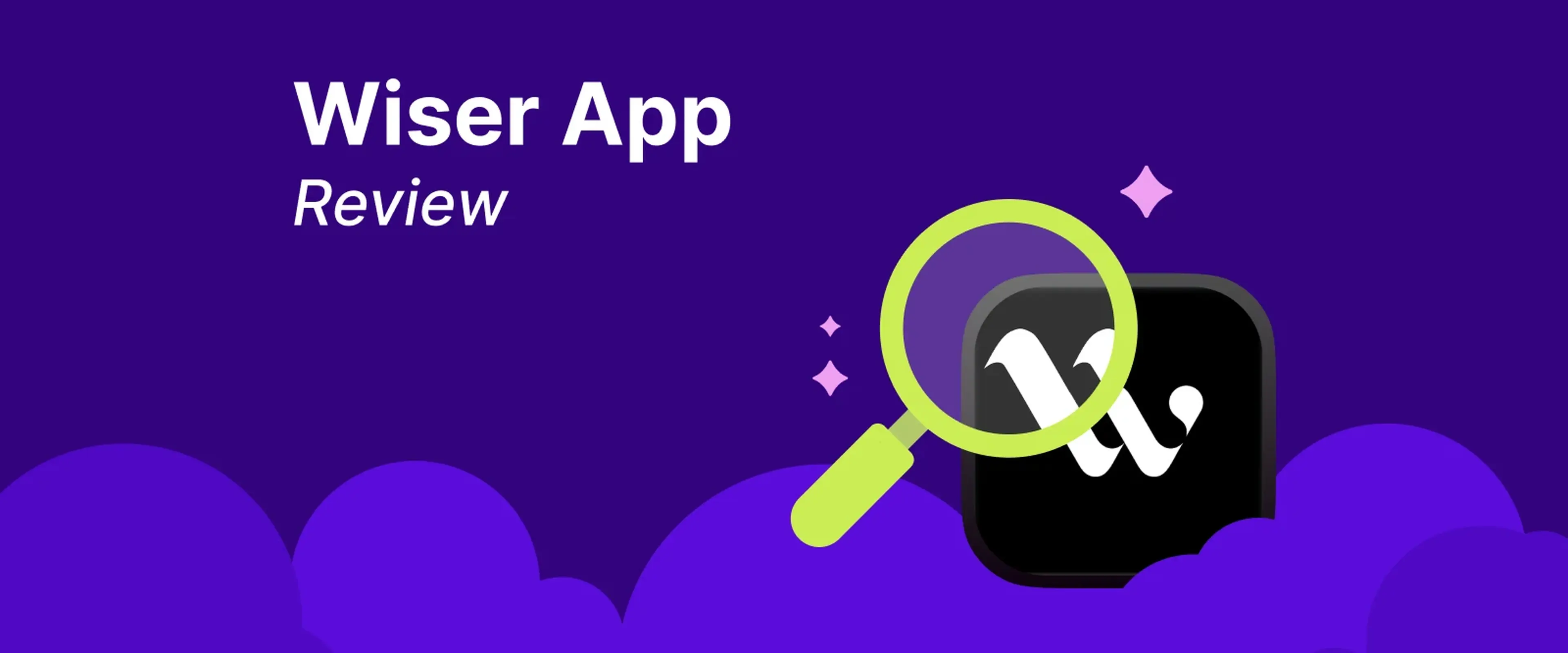 Wiser app review header with yellow magnifying glass examining app icons on deep purple background