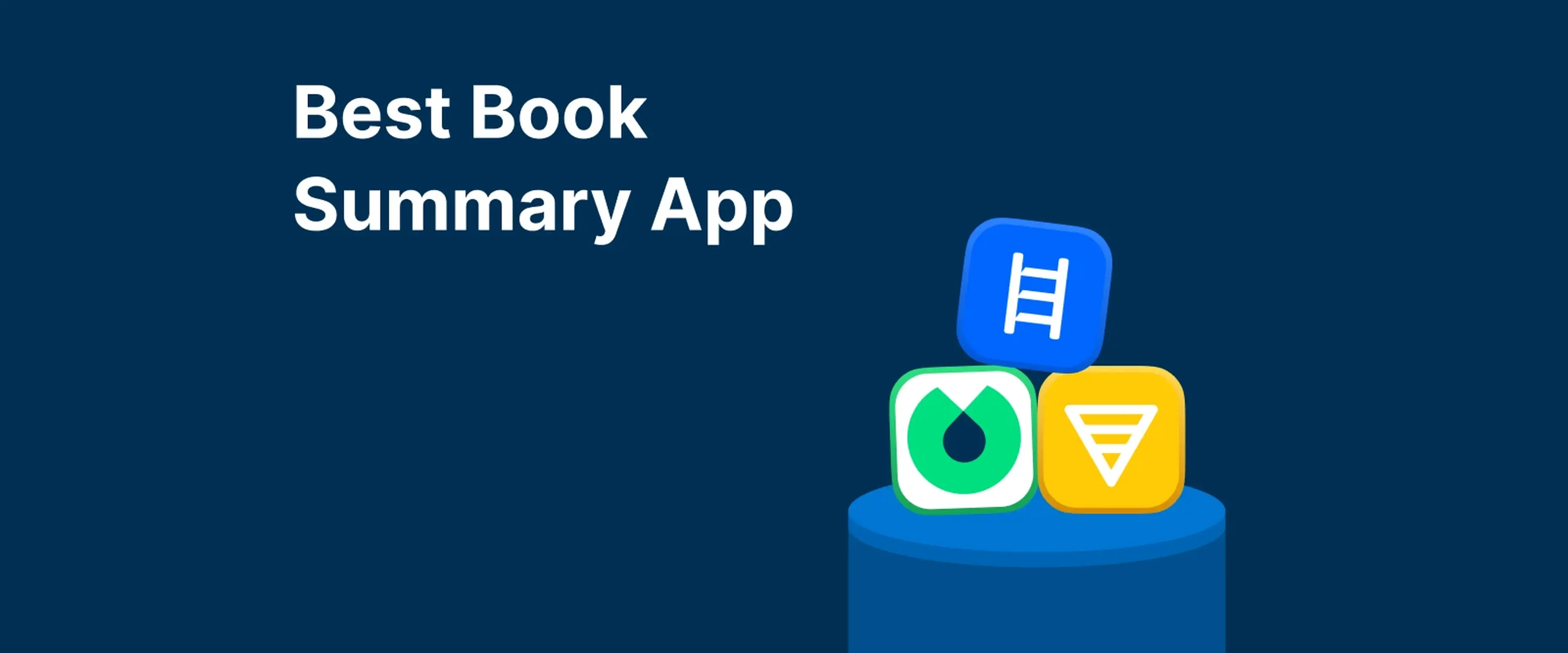 Best book summary apps Blinkist, Headway, and Shortform icons on bronze podium against dark background