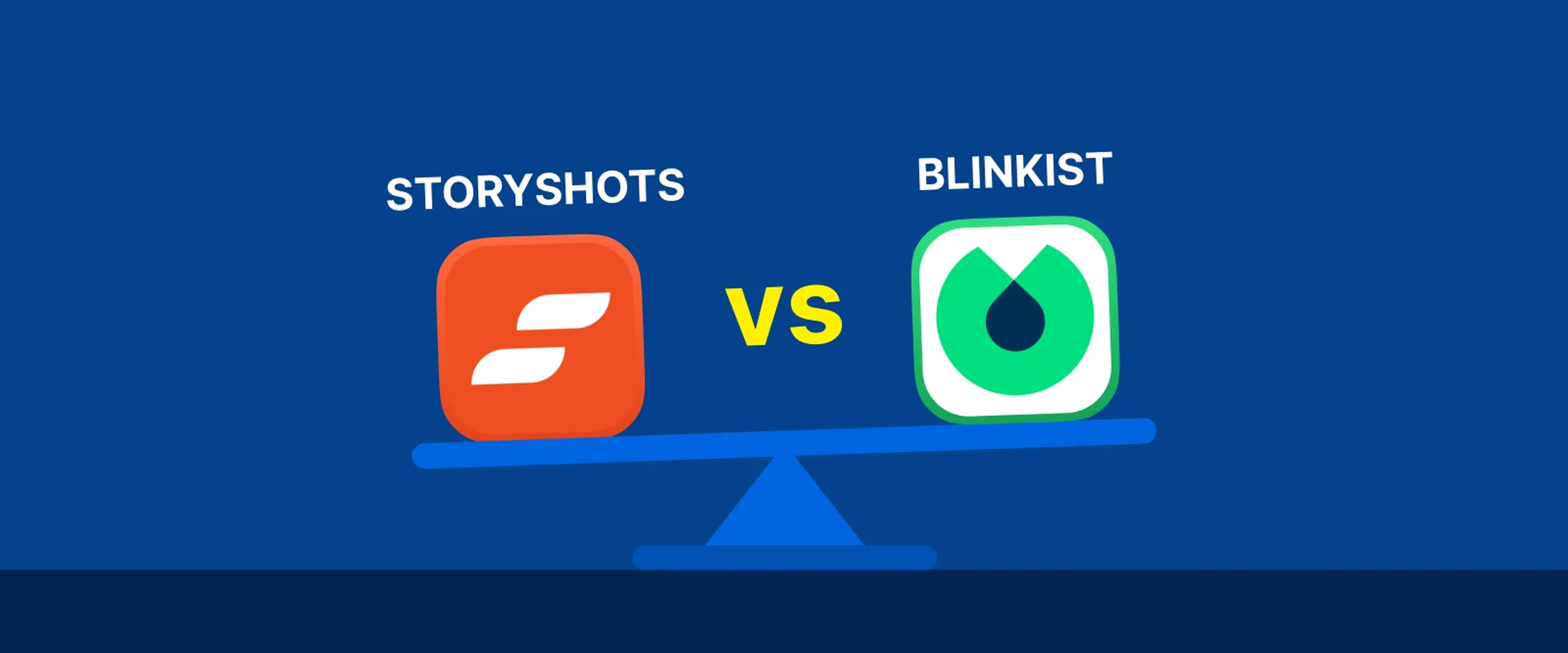 StoryShots vs Blinkist app icons on a balance scale against a blue background, comparing two microlearning book summary apps