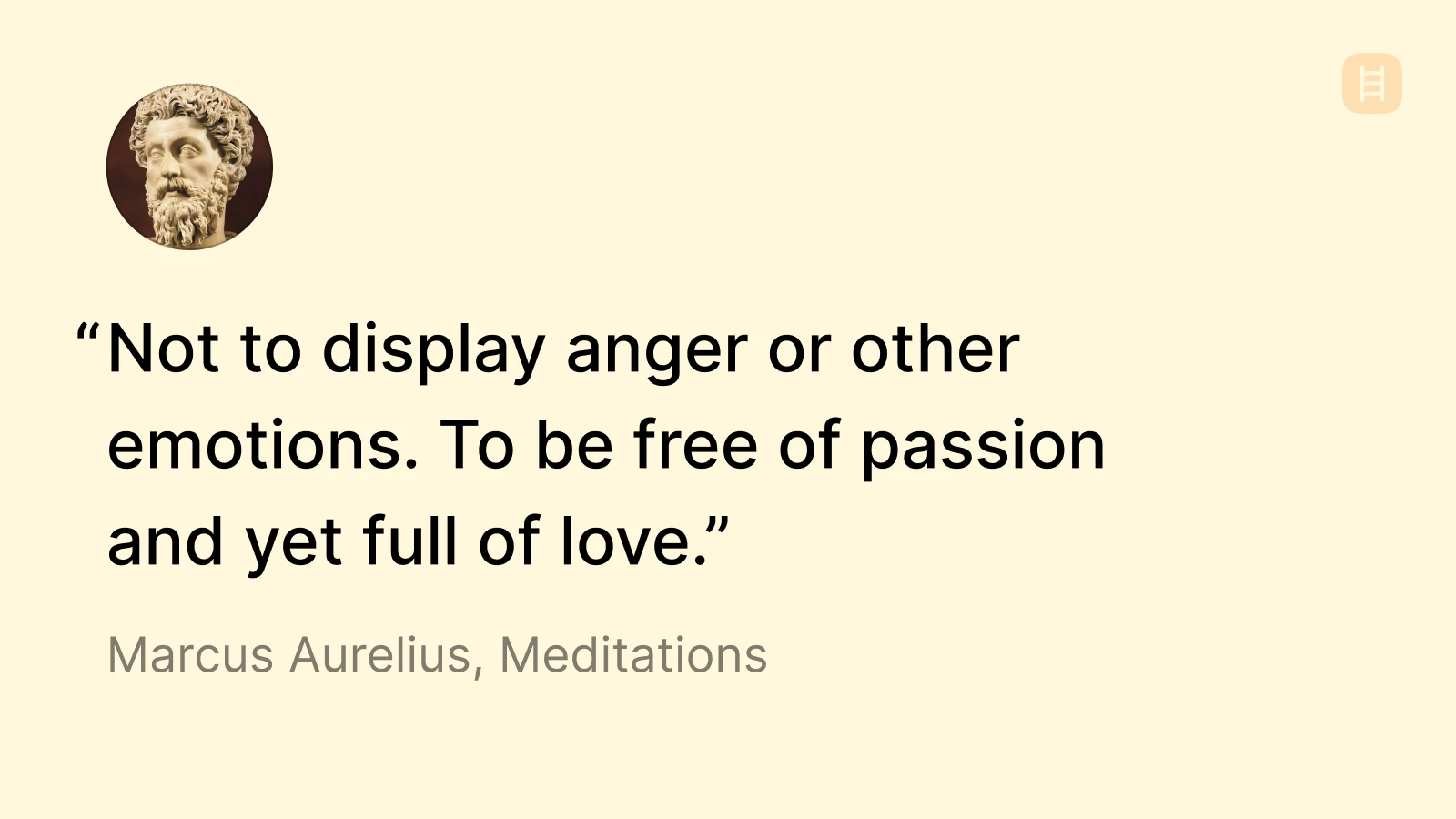 Portrait of Marcus Aurelius beside a quote about emotions - Marcus Aurelius on passion and anger