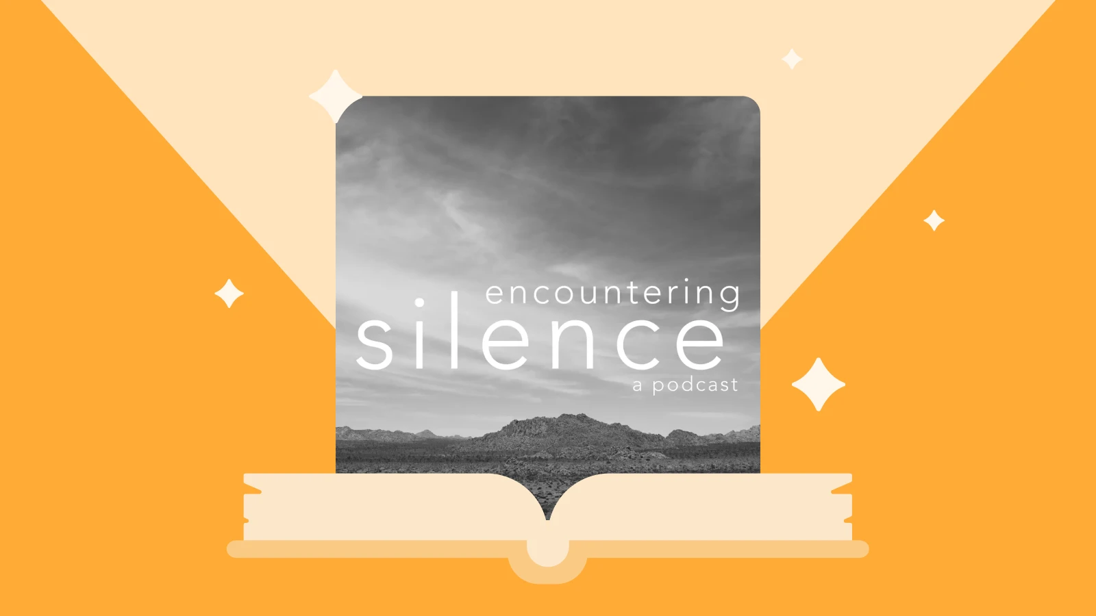 Cover art for “Encountering Silence” podcast with open book and sky, reflecting Podcasts On Religion about god
