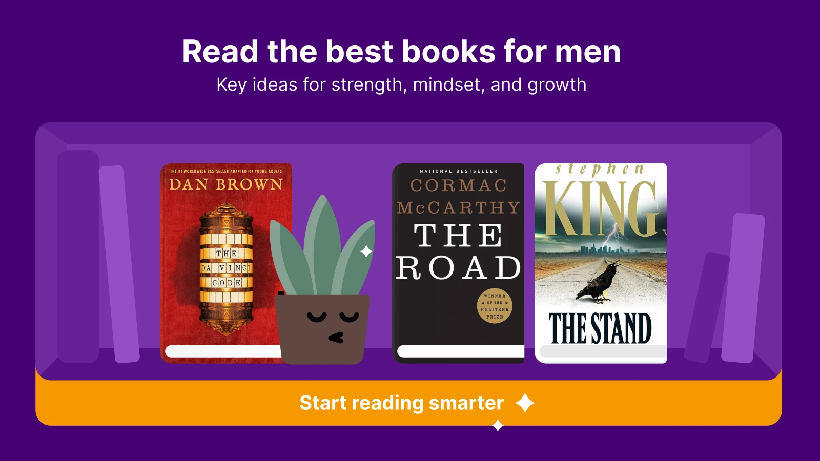 Headway app screen on purple background featuring a bookshelf with Dan Brown, Cormac McCarthy The Road, and Stephen King The Stand covers — best books for men book list