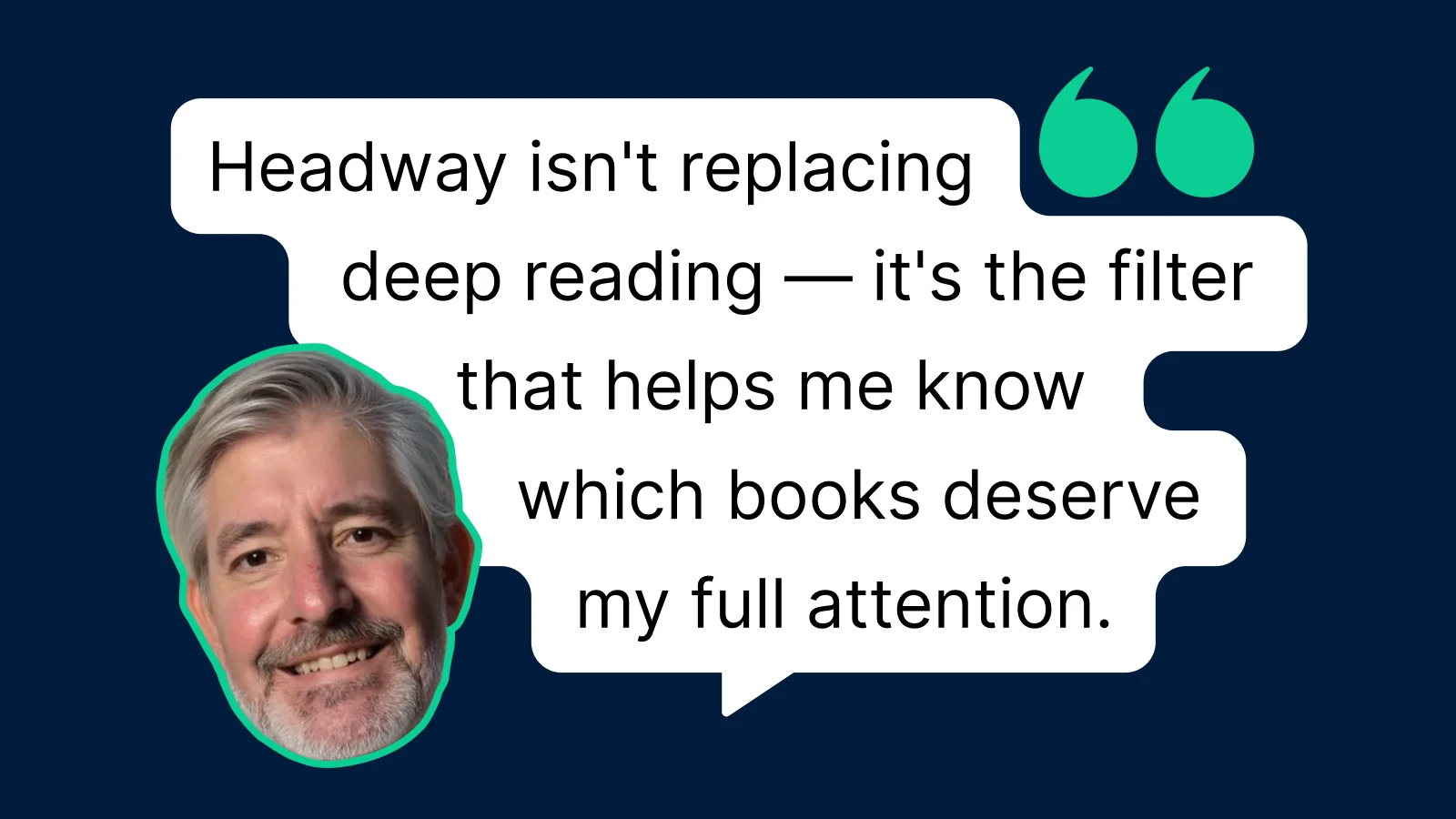 Headway review testimonial from Michael Cupps on dark blue background with quotation marks highlighting reading filter benefits