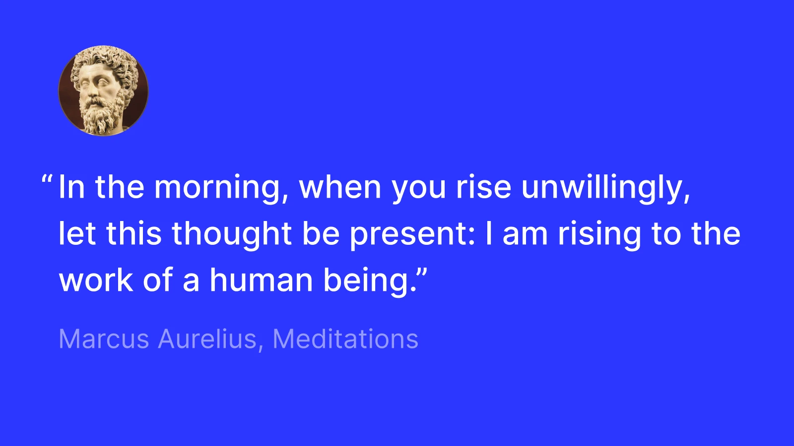 marcus aurelius on rising in the morning