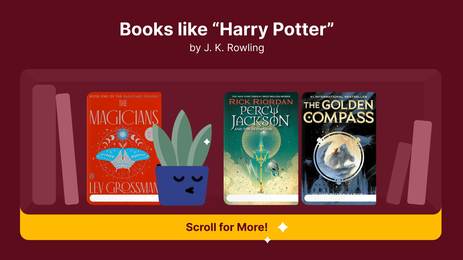Books like Harry Potter by JK Rowling featuring The Magicians, Percy Jackson, and The Golden Compass 1x