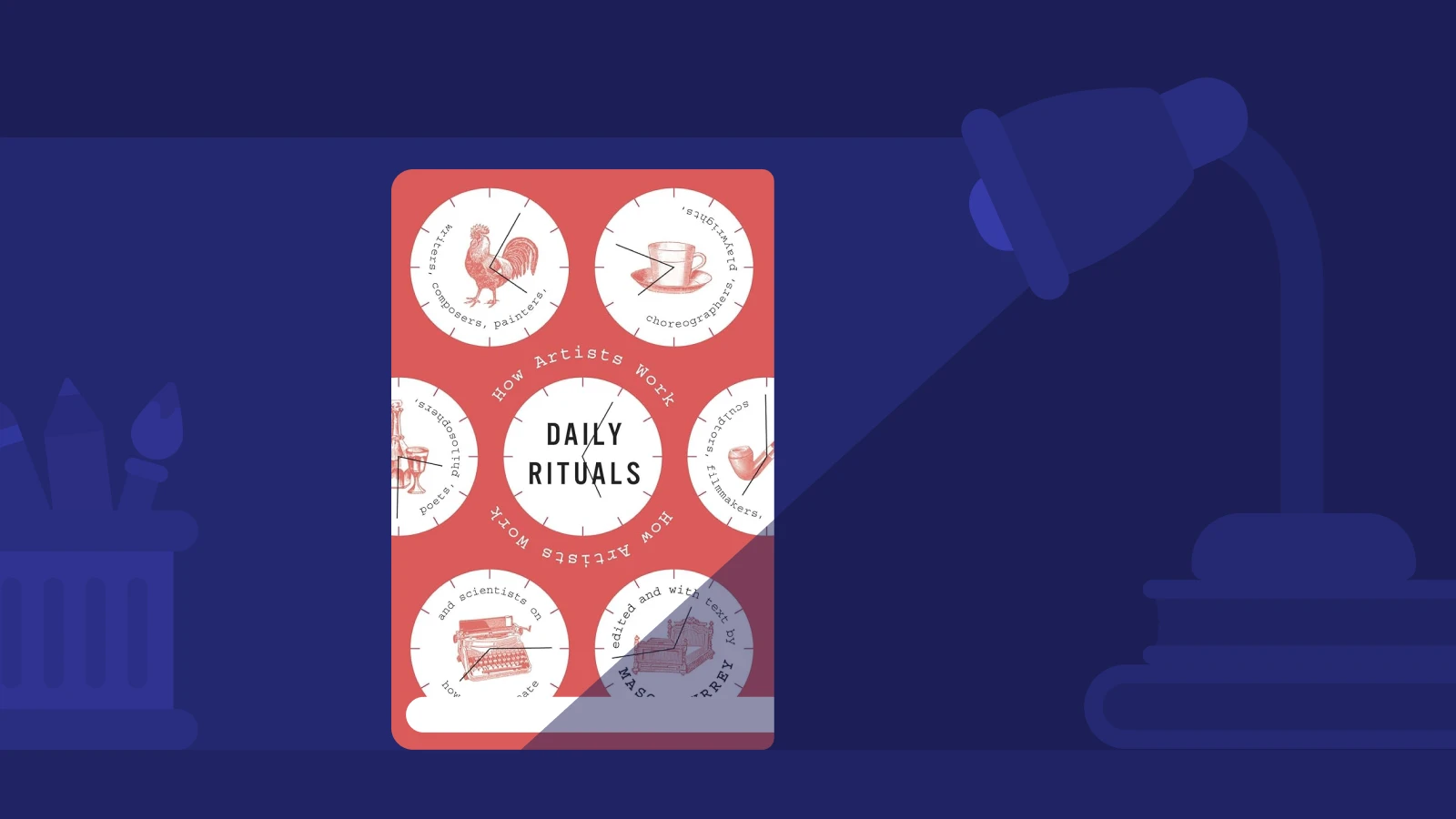 _Daily Rituals_ red book cover on dark navy background with glowing desk lamp, highlighting a self-growth book recommendation for productivity readers