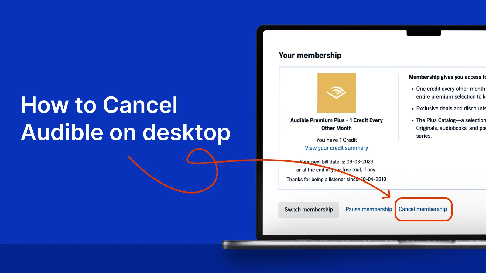 Desktop screen showing Audible account details with cancel membership button highlighted by red arrow on blue background
