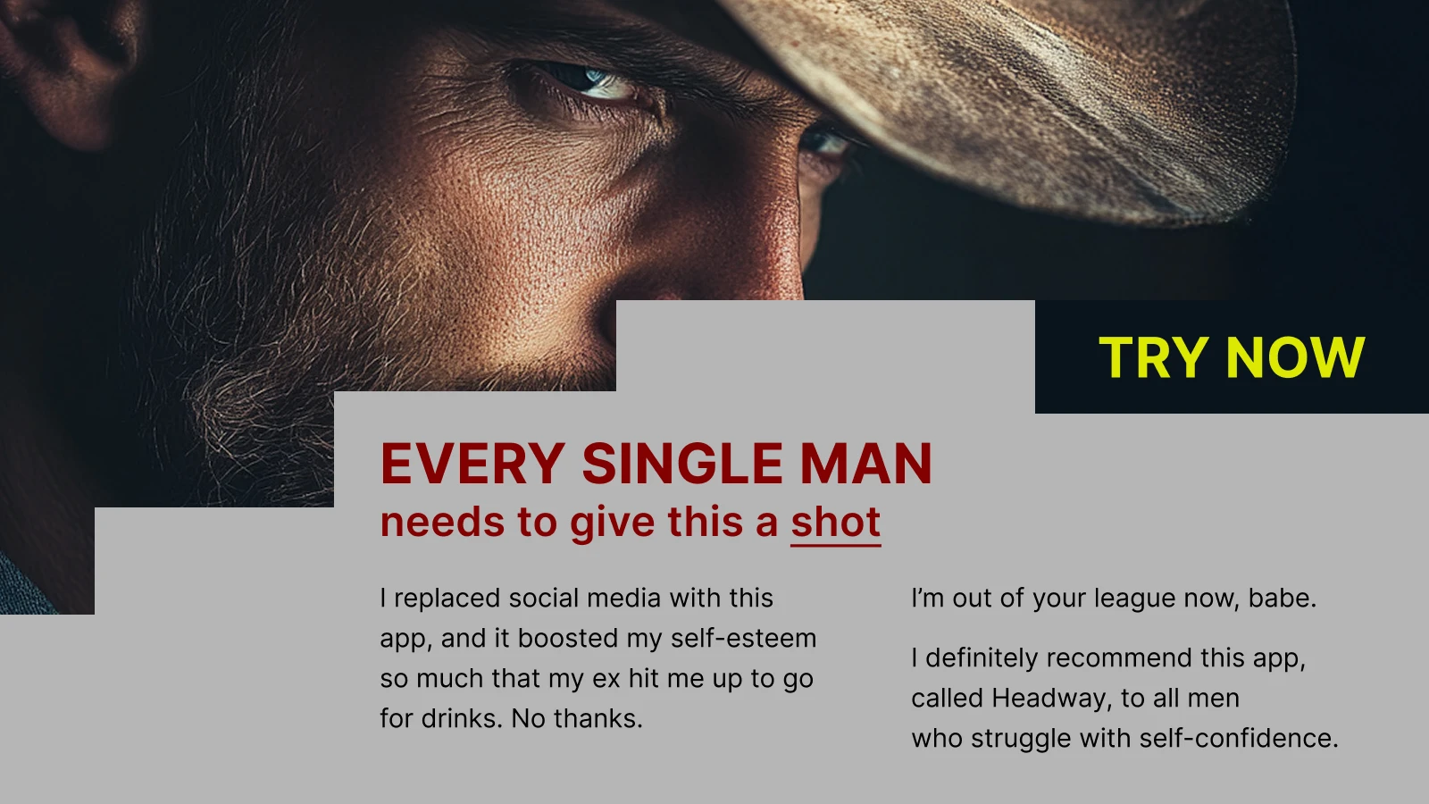 A confident man in a cowboy hat staring at you