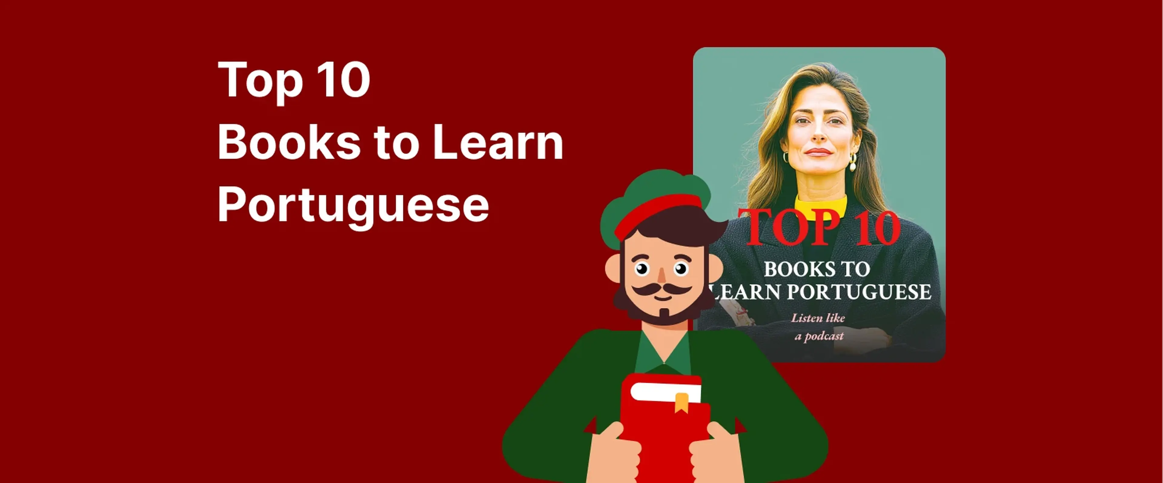 Cartoon character in green beret holding red book on burgundy background for top 10 books to learn Portuguese for beginners