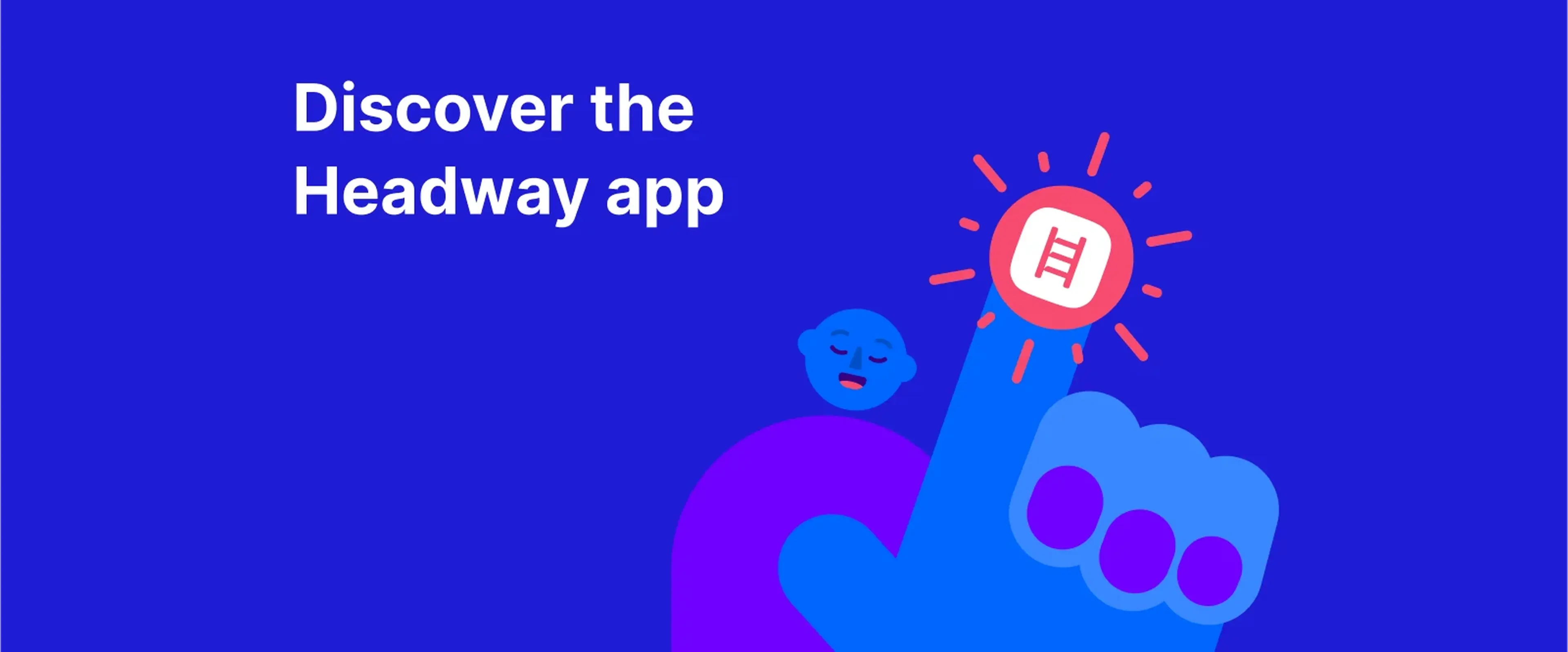 Headway app - Hand tapping a button with the Headway app icon, surrounded by sparkles