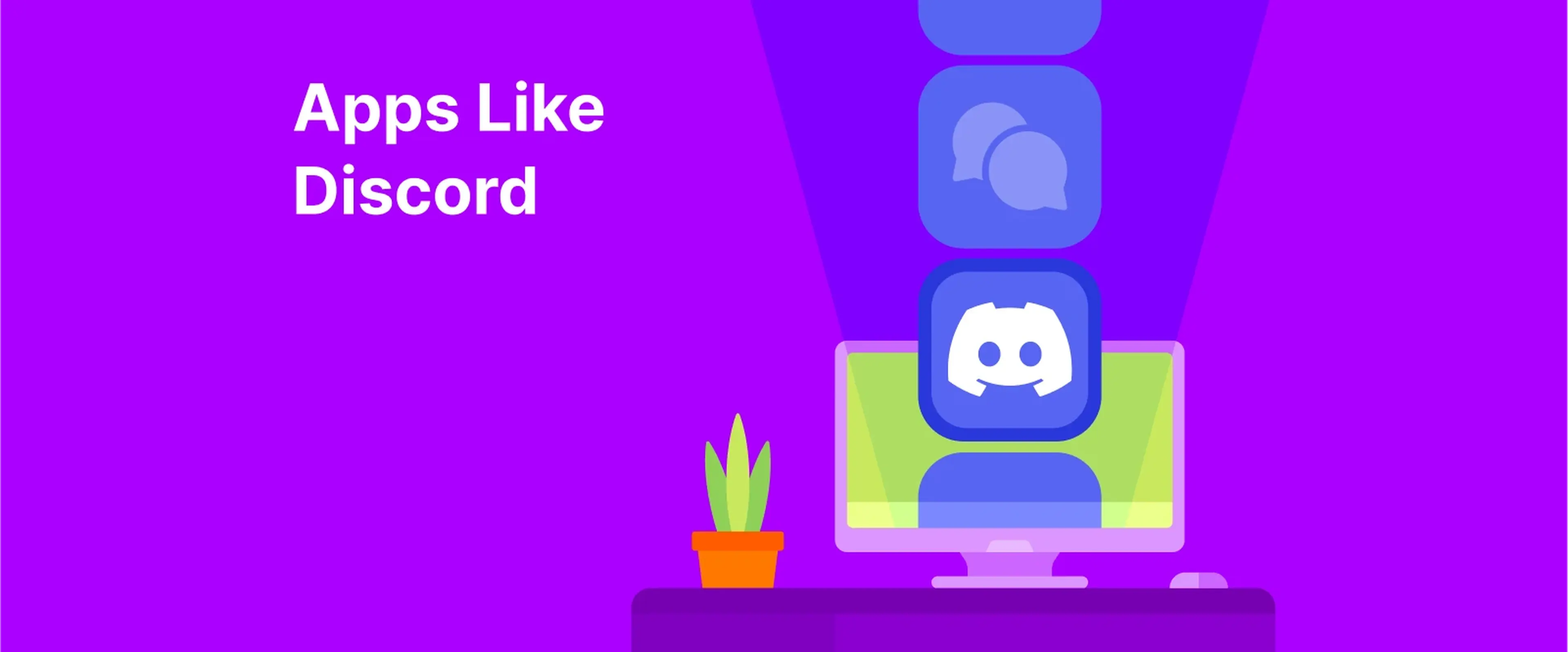A computer monitor with Discord logo and chat icons above it, stanging on a table with plant pot, symbolising discord alternatives