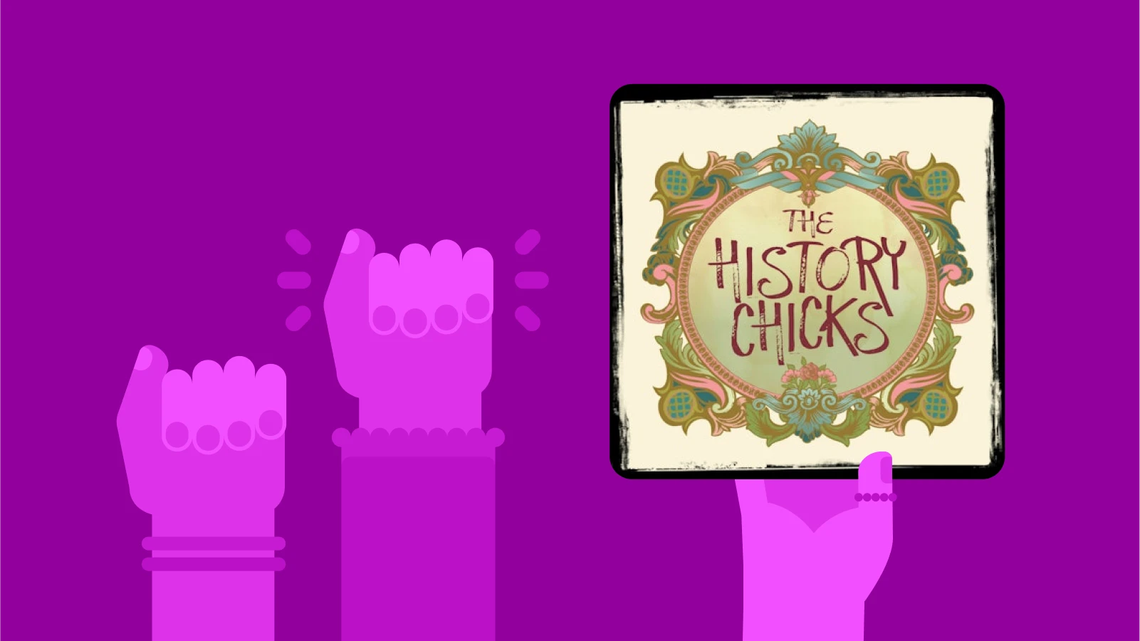 podcast - The History Chicks