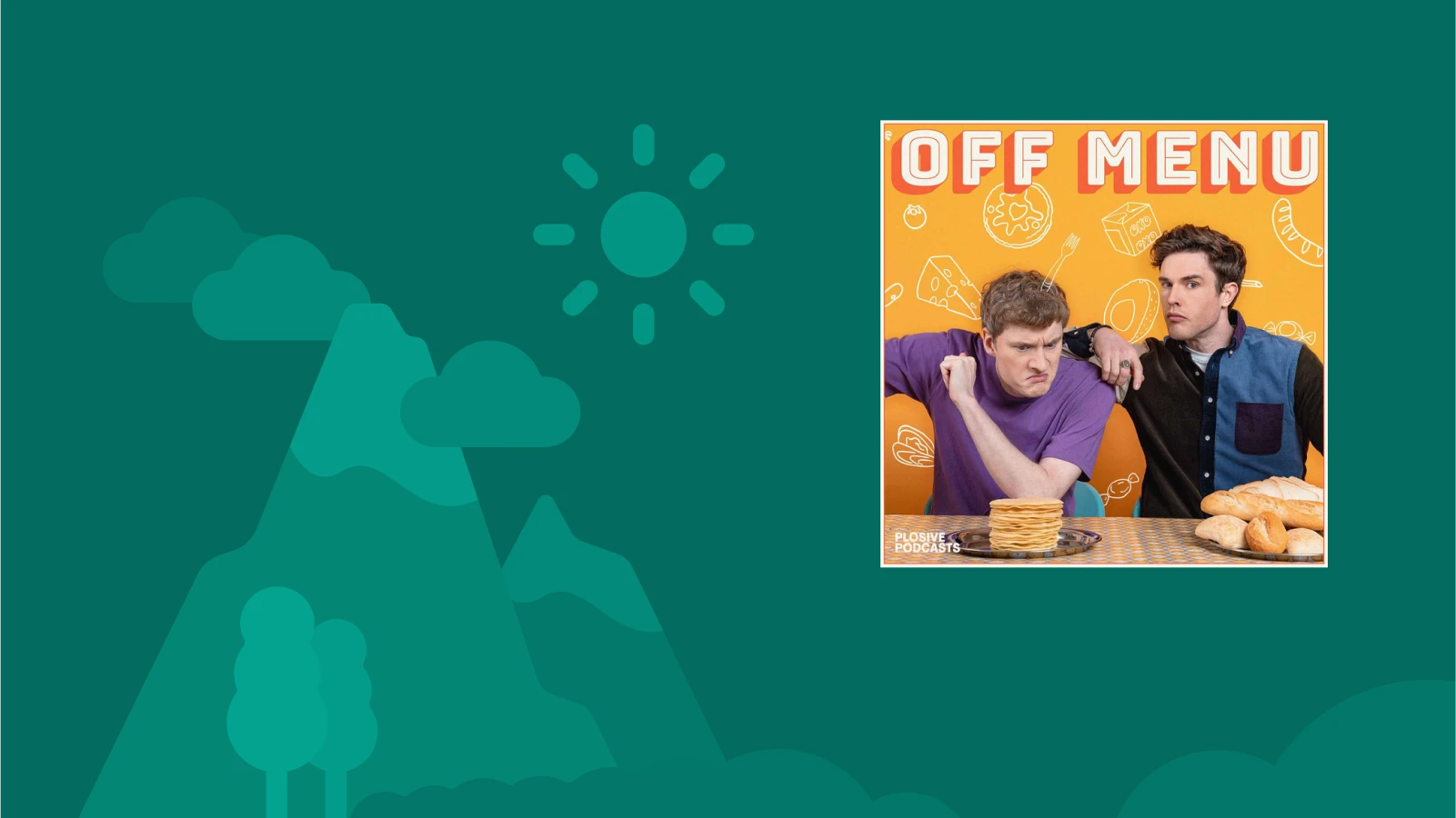 podcast - 'Off Menu' with Ed Gamble and James Acaster