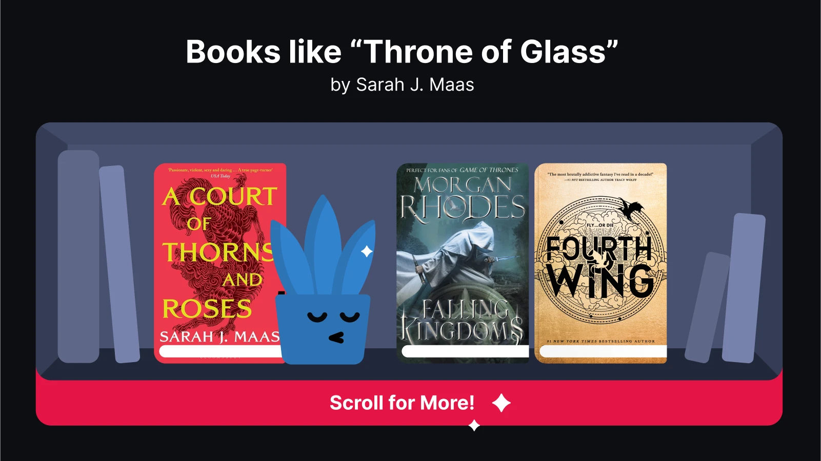 books-like-throne-of-glass-featuring-a-court-of-thorns-and-roses-falling-kingdoms-and-fourth-wing