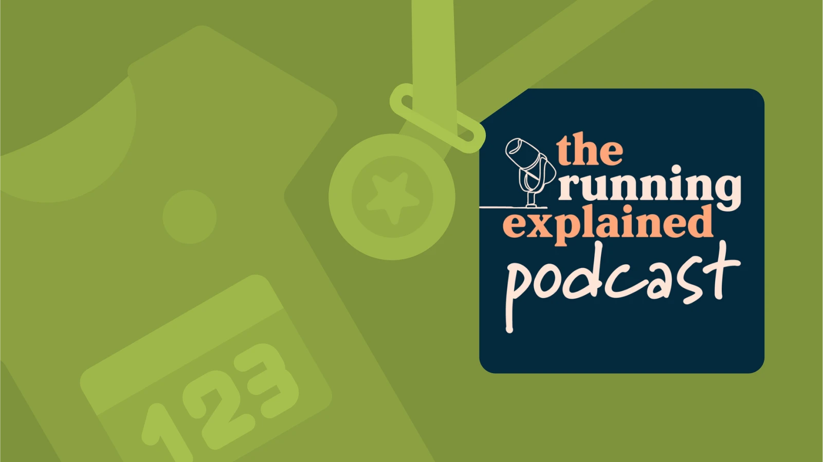 'The Running Explained Podcast' with a sport tshirt and medal at the background