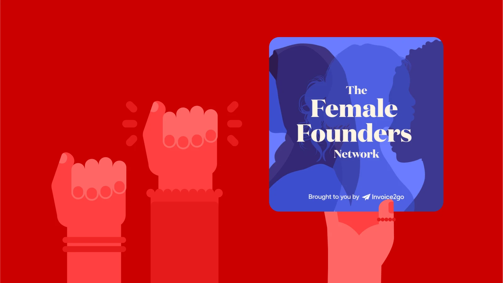 best podcasts for women - The Female Founders Network