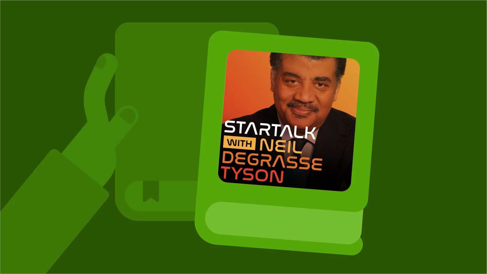 podcasts - 'StarTalk Radio' with Neil deGrasse Tyson_