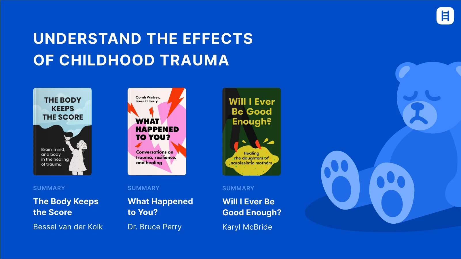 Row of three book covers next to a sitting blue teddy bear with closed eyes childhood trauma