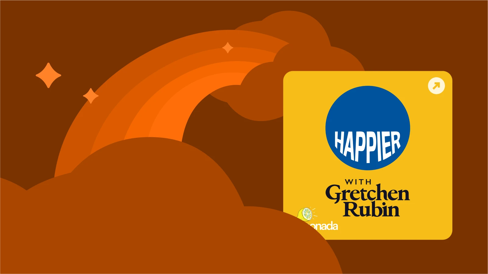 mental health - 'Happier with Gretchen Rubin' by Lemonada