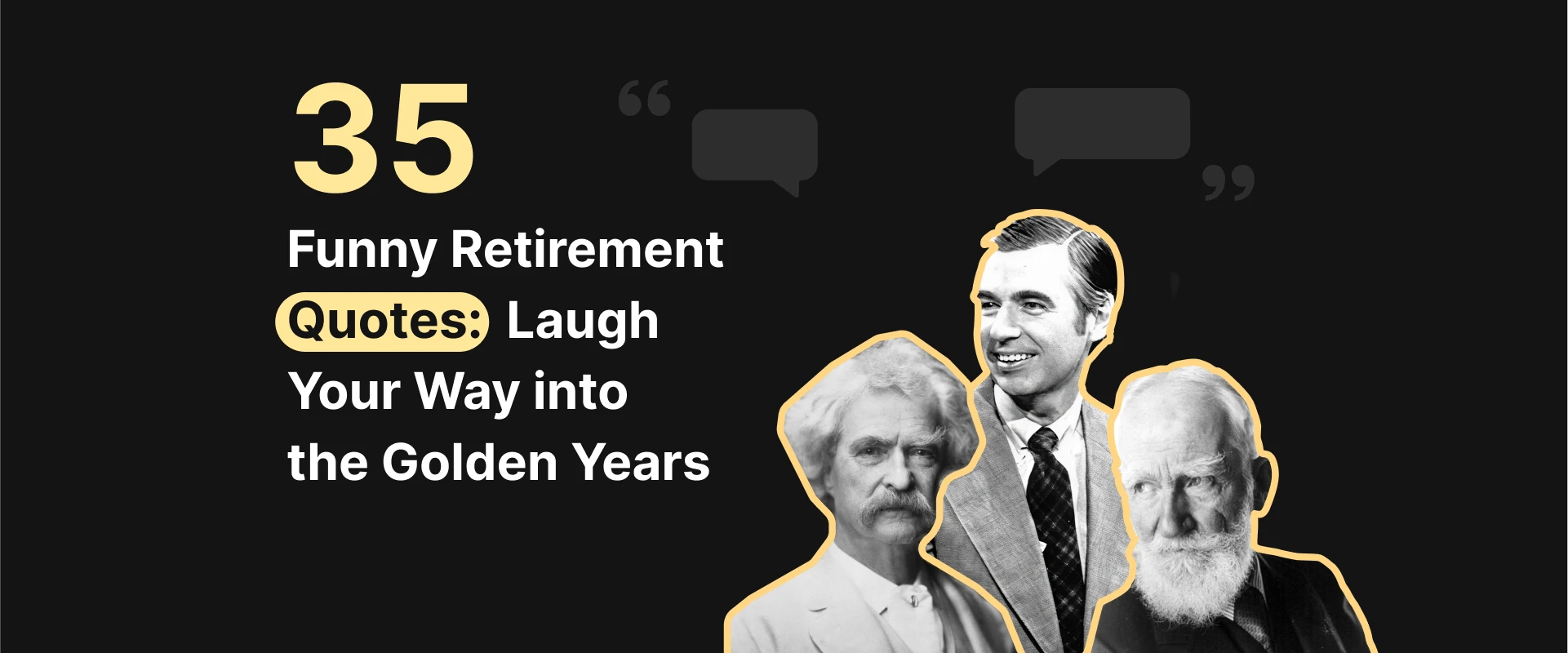 35 Best Funny Retirement Quotes for Speeches, Cards, and Emails, image size:1921x800