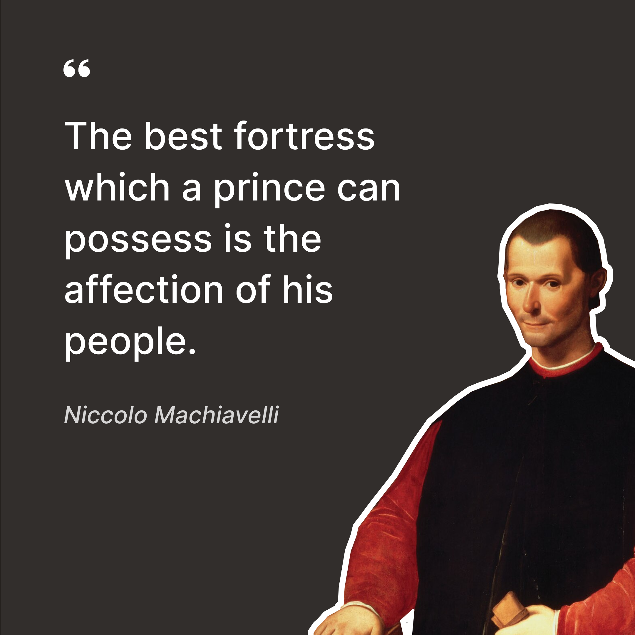 40 Niccolò Machiavelli Quotes to Inspire Modern Leaders, image size:2161x2160