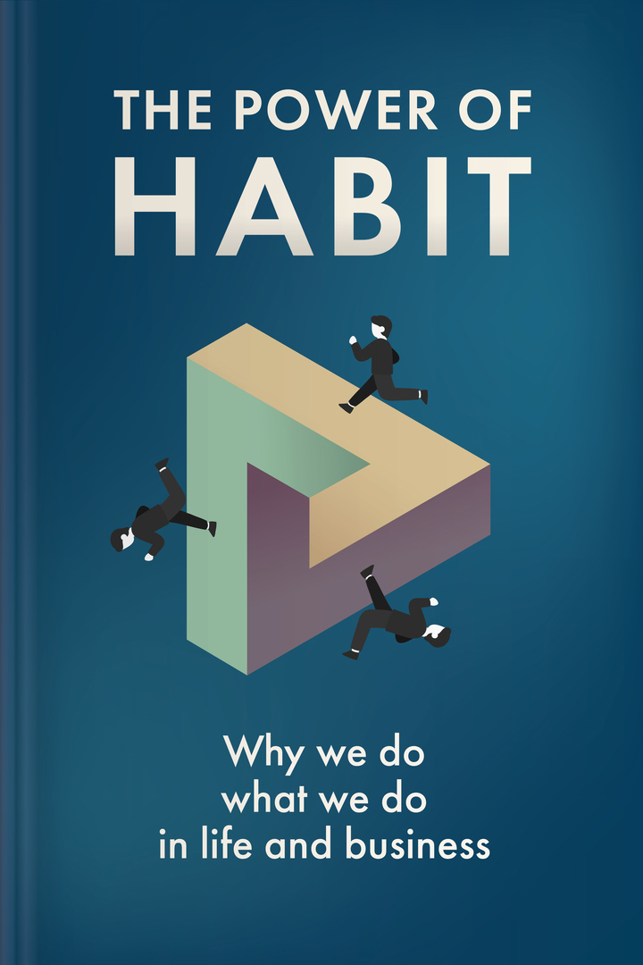 The Power of Habit Summary | Book by Charles Duhigg