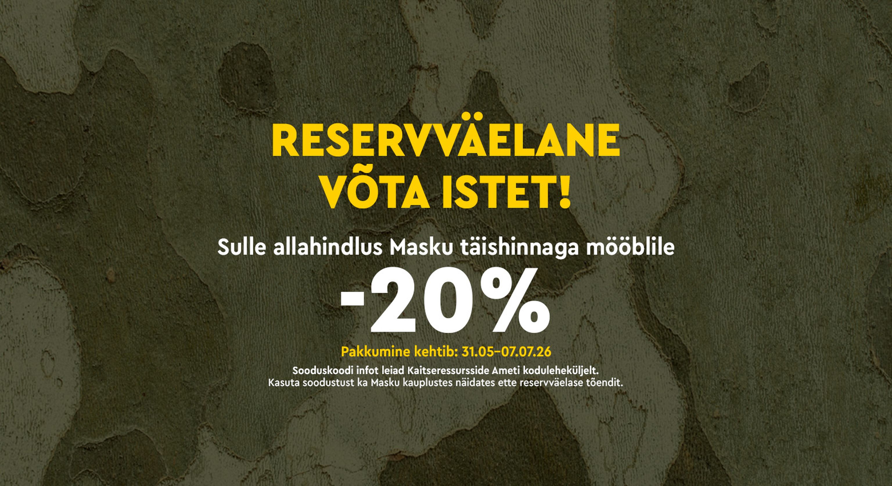 reservväelase allahindluse kampaaniabänner -20% Masku täishinnaga mööblile 31.05–07.07.2026