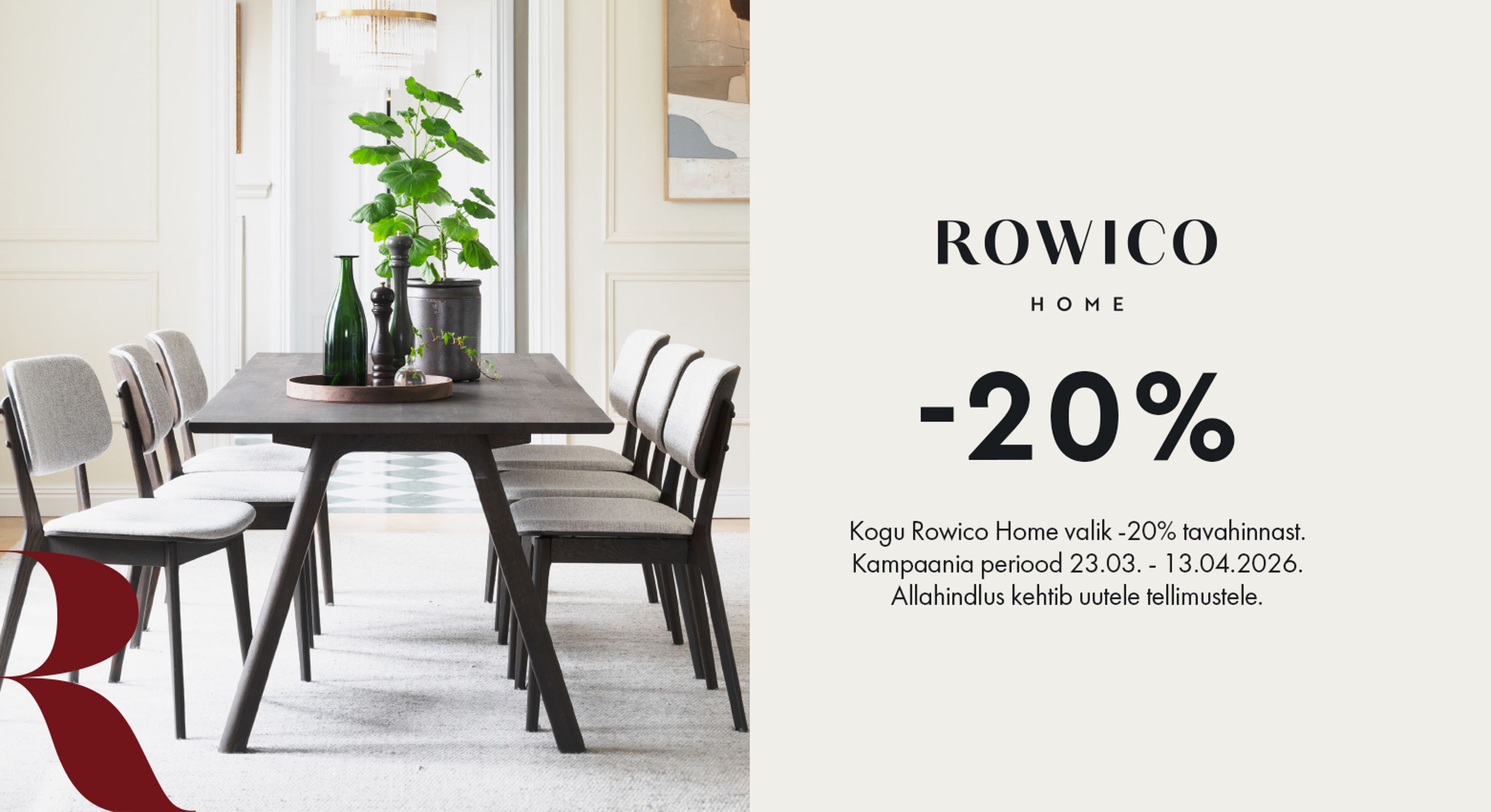 rowico home -20% kampaania 23.03.–13.04.2026