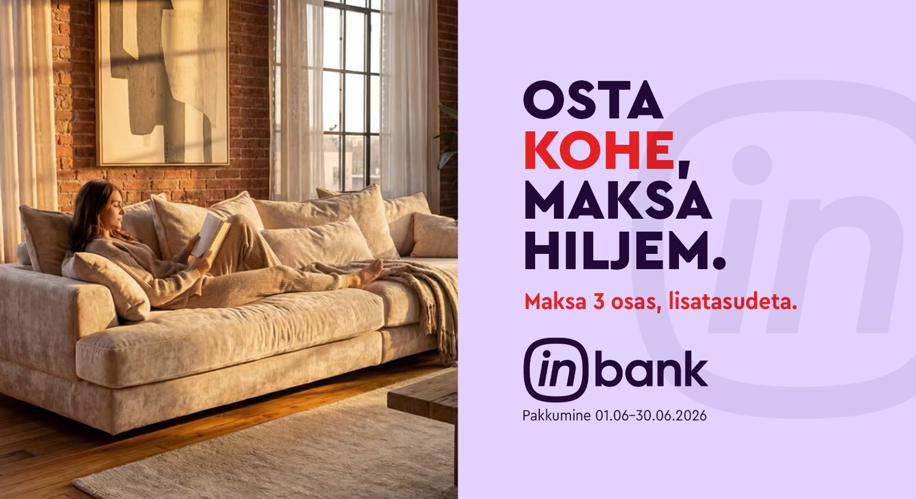 Inbank järelmaksu kampaaniabänner osta kohe maksa hiljem maksa 3 osas lisatasudeta 01.06–30.06.2026