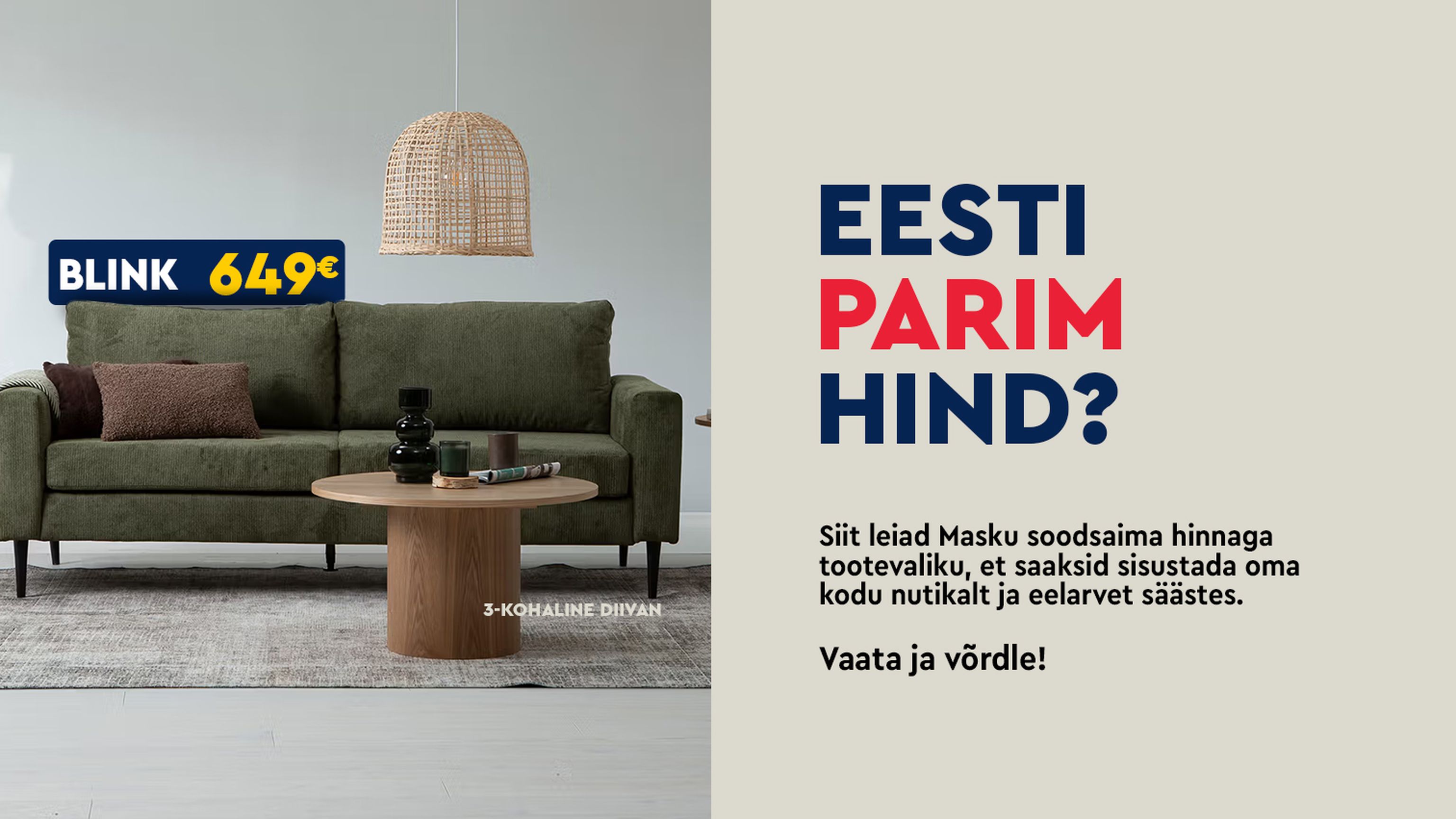 blink 3-kohaline diivan diivan kangas roheline Masku 3-kohaline elutuppa 649 €