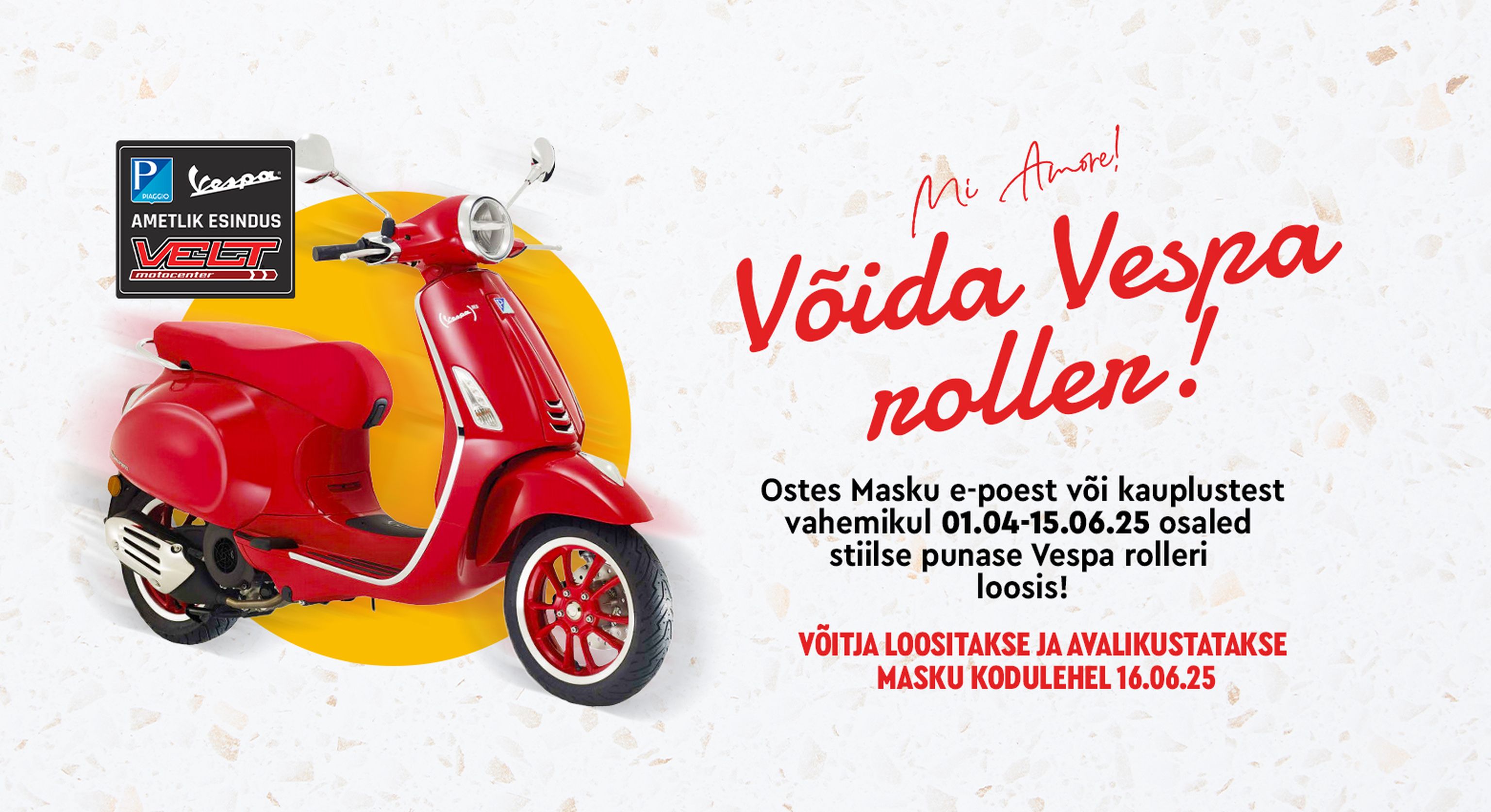 Võida Vespa roller!