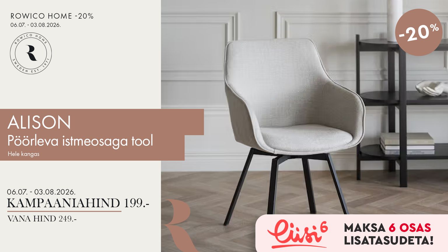 alison pöörleva istmeosaga tool, kangas, hele, Rowico Home, pöörlev söögitool, -20% kampaania, 249 € -> 199 €