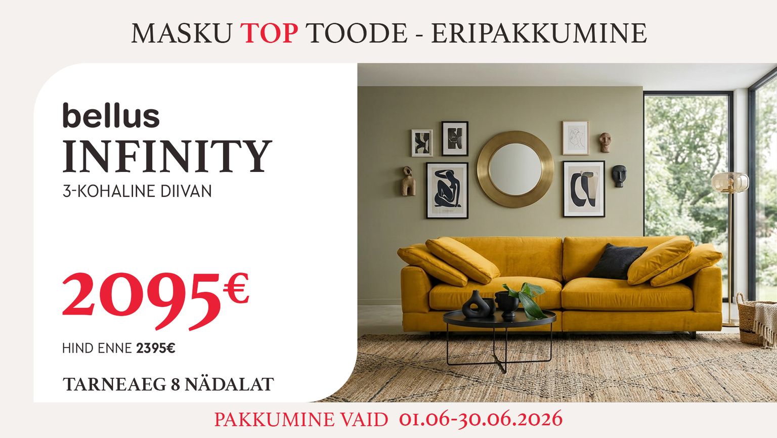 infinity diivan 3-kohaline kangas kollane Bellus elutuppa 2395 € -> 2095 €