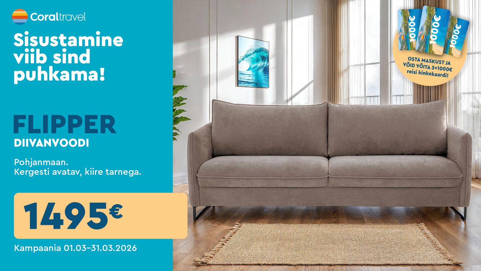 flipper diivanvoodi diivanvoodi Põhjanmaan 1495 € 01.03–31.03.2026
