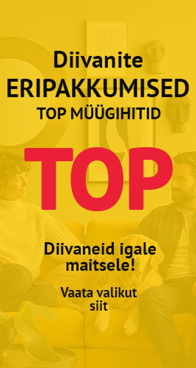 diivanite kampaaniabänner „Diivanite eripakkumised TOP müügihitid” ja tekstiga „Diivaneid igale maitsele! Vaata valikut siit”