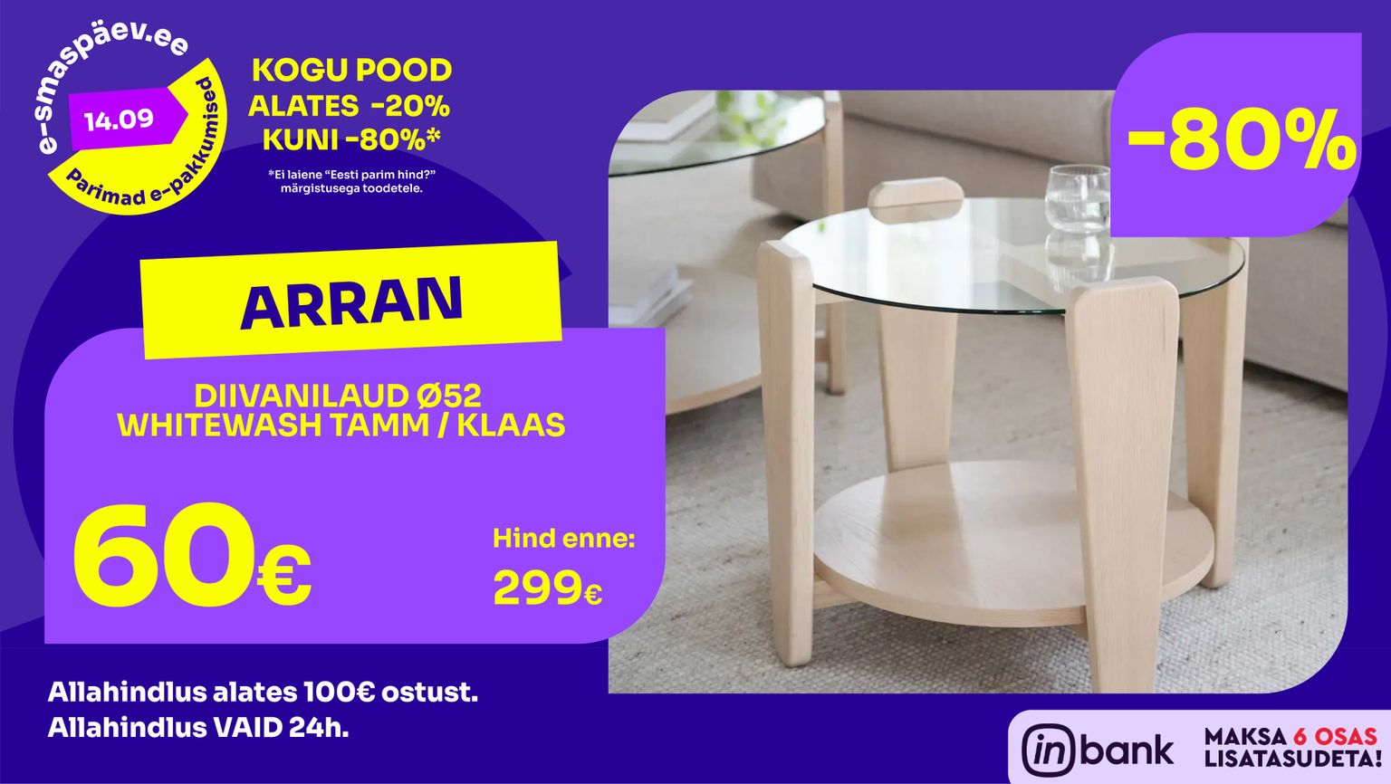 Arran diivanilaud Ø52 whitewash tamm ja klaas -80% kampaania 299 € -> 60 €