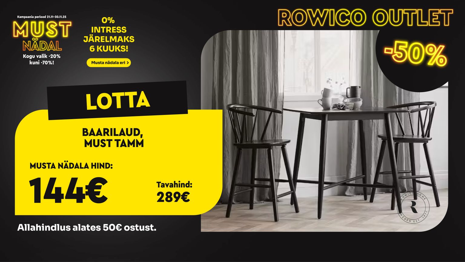 lotta baarilaud must tamm rowico kööki -50% kampaania 289 € -> 144 €
